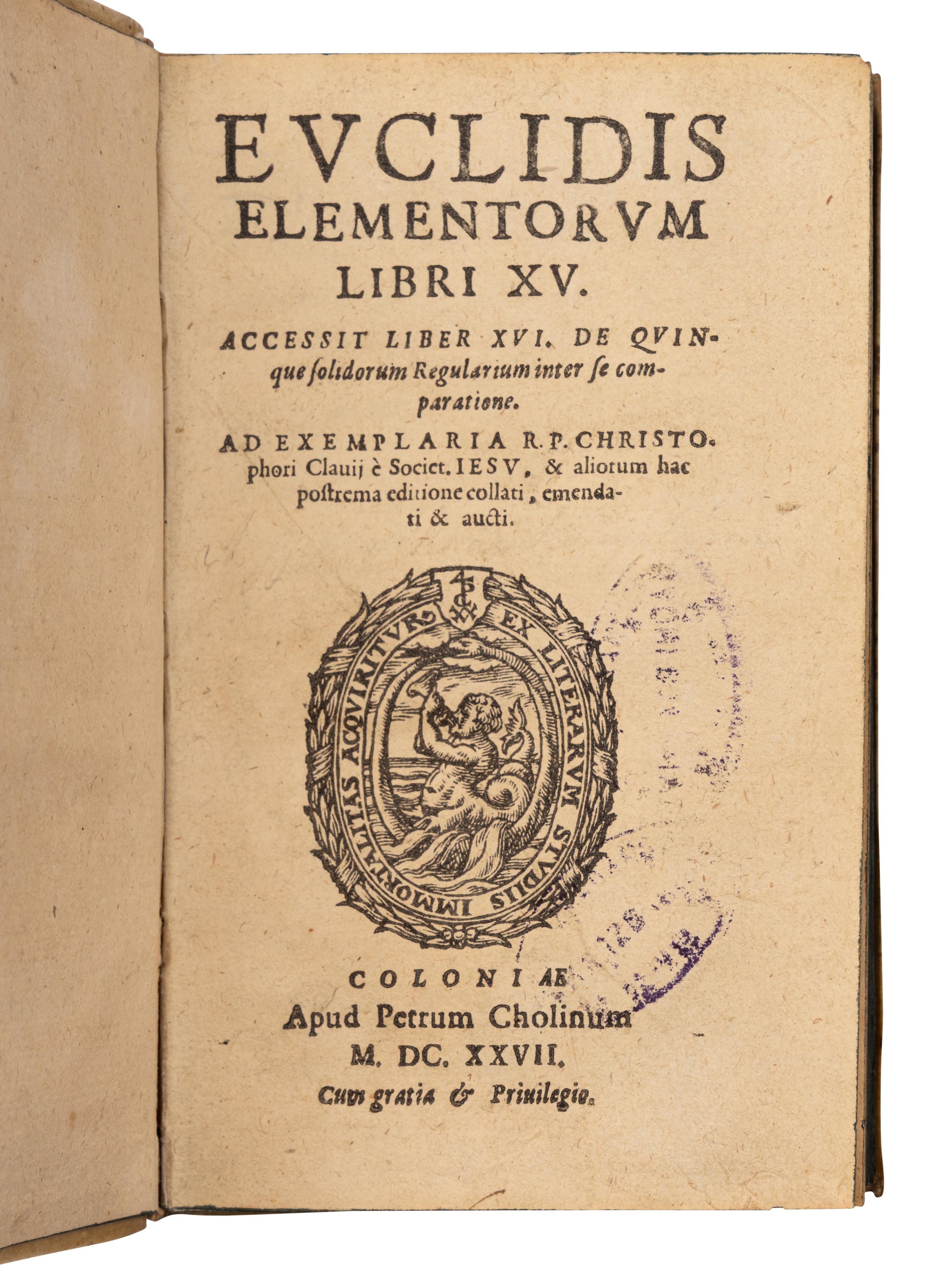 [EUCLID (fl. ca 300 B.C.)]. CLAVIUS, Christoph (1537-1612), Editor. Euclidis Elementorum libri XV. Accessit liber XVI . Cologne: Peter Cholinus, 1627.