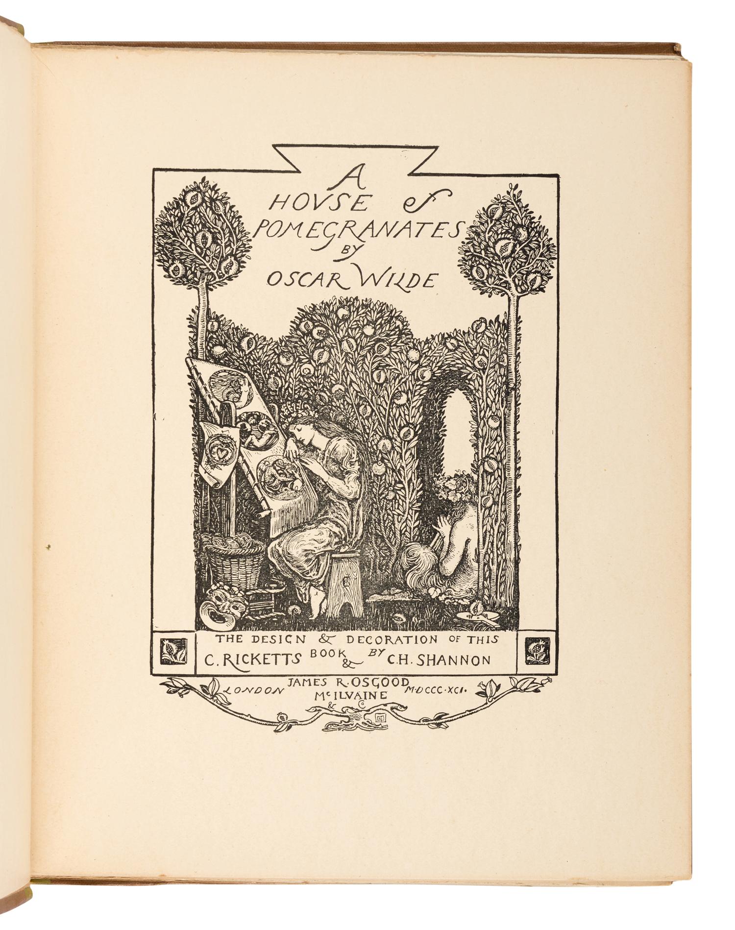 WILDE, Oscar (1854-1900). A House of Pomegranates . London: James R. Osgood, 1891.