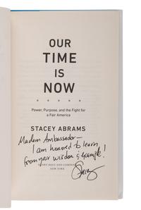 ABRAMS, Stacey. Our Time is Now. 2020. FIRST EDITION. INSCRIBED BY ABRAMS TO MADELEINE ALBRIGHT.