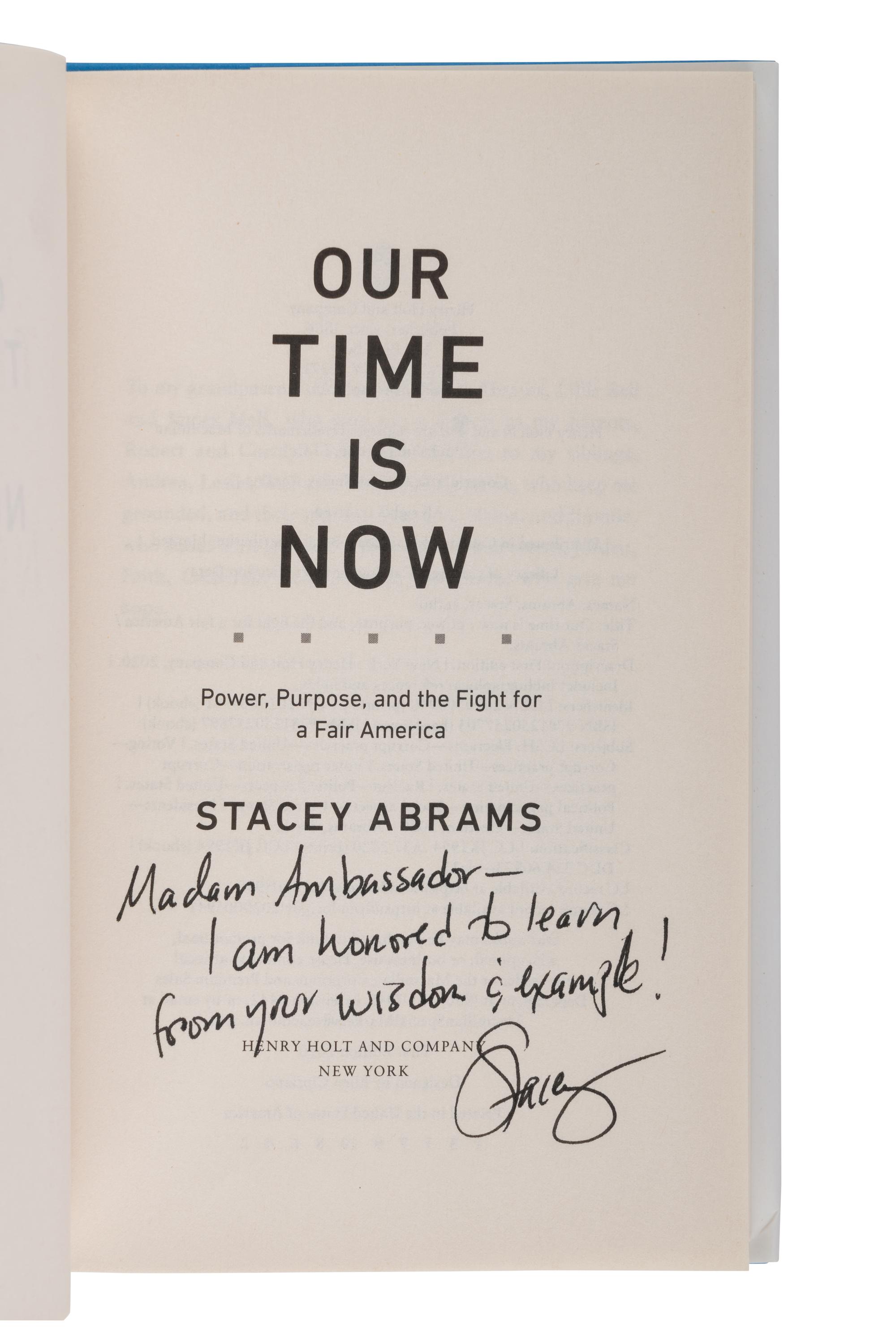 ABRAMS, Stacey. Our Time is Now. 2020. FIRST EDITION. INSCRIBED BY ABRAMS TO MADELEINE ALBRIGHT.