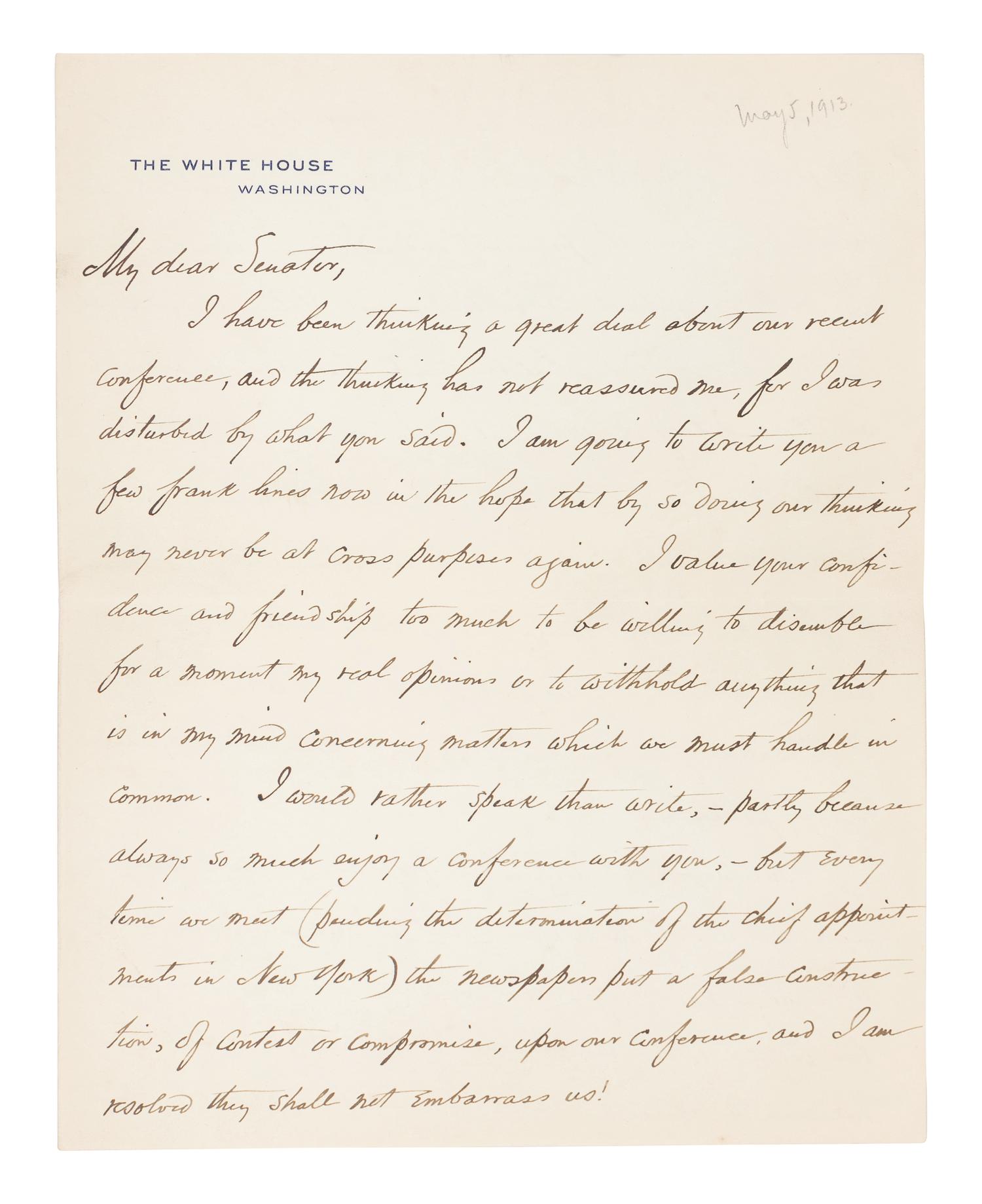 WILSON, Woodrow (1856-1924). Two autograph letters signed, as President, to Senator James A. O'Gorman, 20 April and 5 May 1913, regarding the appointment of the Collector of the Port of New York, comprising: