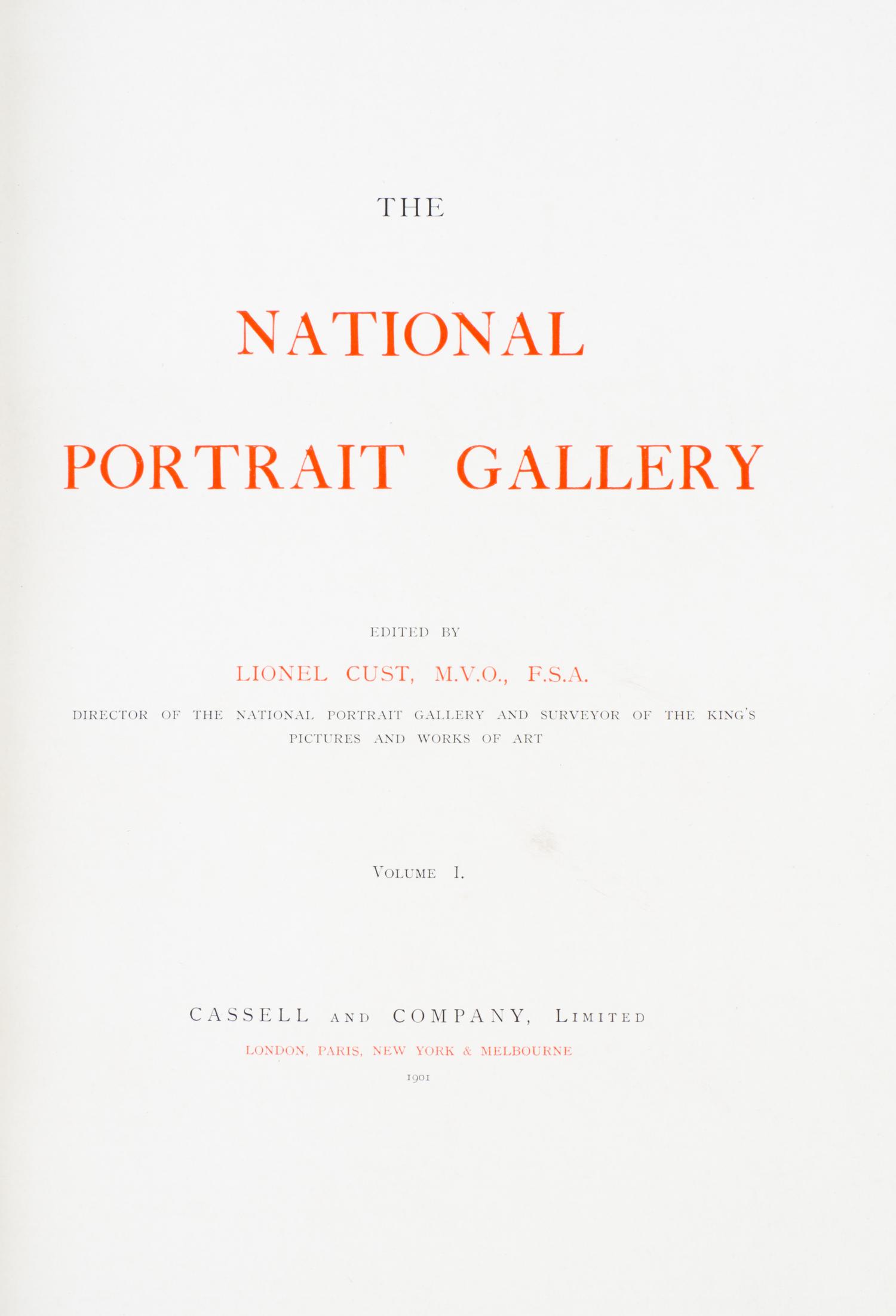 (NATIONAL PORTRAIT GALLERY) CUST, LIONEL, ed. London, 1902. 2 vols. Limited. With one other (3)
