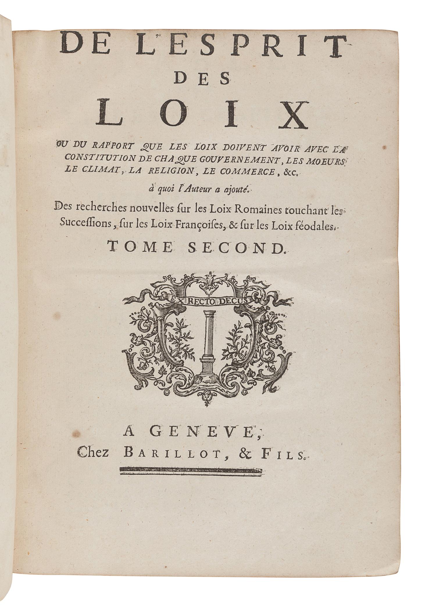 MONTESQUIEU, Charles de Secondat (1689-1755). De l'Esprit des Loix. Geneva: Barillot, [but Paris: Prault, c.1748].
