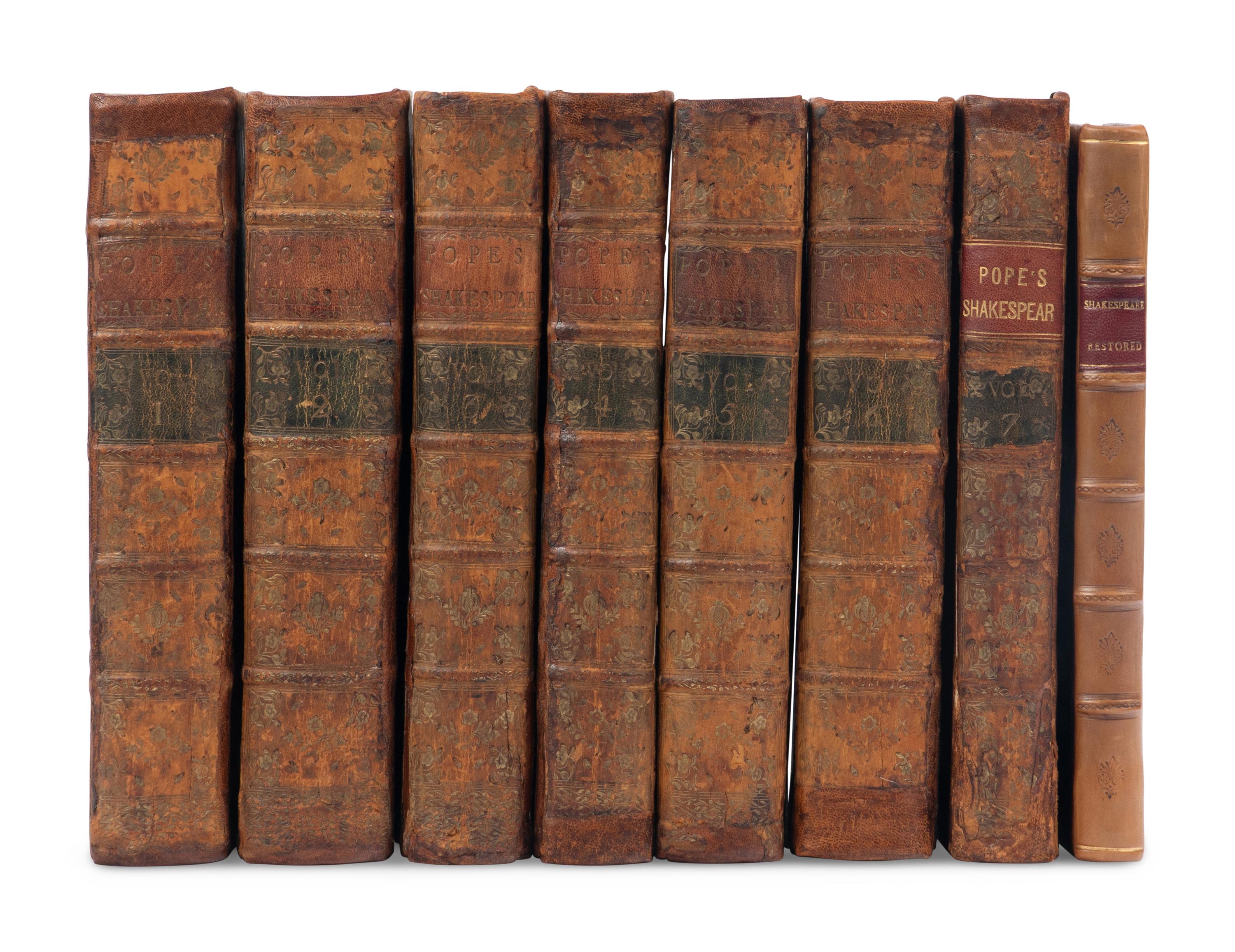SHAKESPEARE, William (1564-1616). The Works of William Shakespear . Alexander Pope, editor. London: Jacob Tonson [-J. Darby for A. Bettesworth], [1723-]1725.