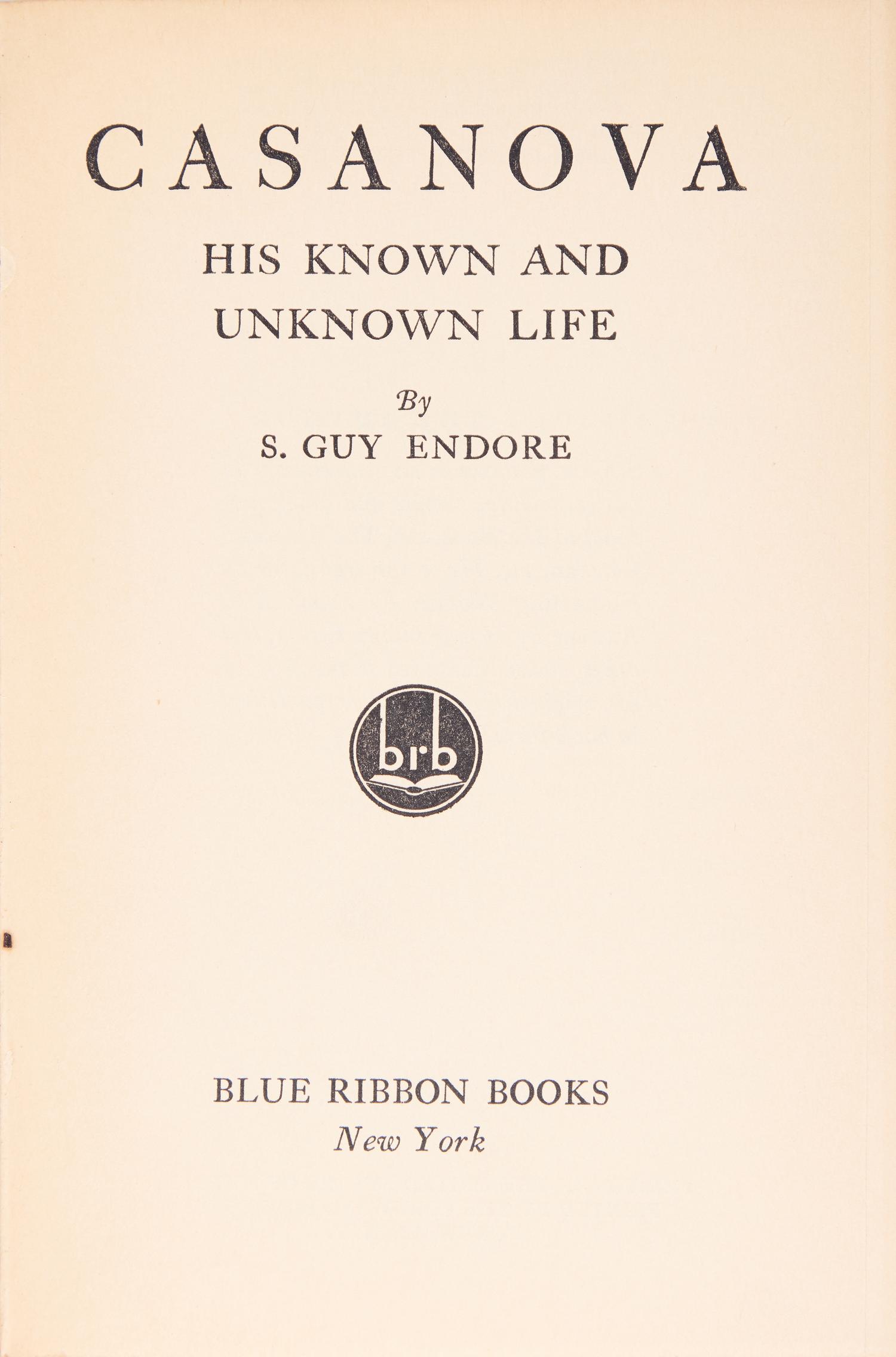 [Art] [Dali, Salvador] Endore, S. Guy. Casanova His Known and Unknown Life