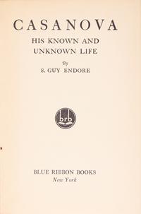 [Art] [Dali, Salvador] Endore, S. Guy. Casanova His Known and Unknown Life