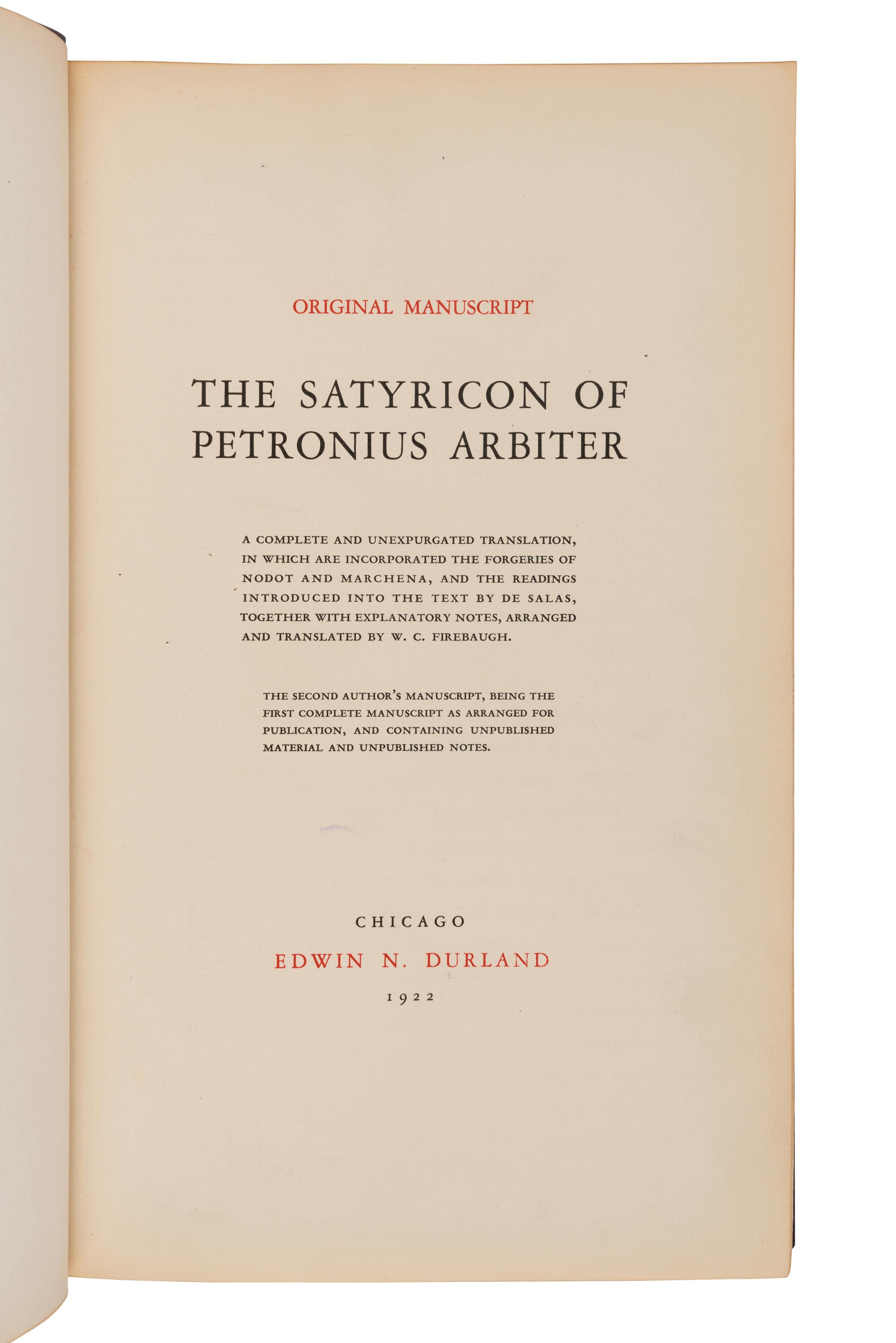 FIREBAUGH, W.C. (1882-1945), translator. Original typescript for The Satyricon of Petronius Arbiter. Chicago: Edwin N. Durland, 1922.