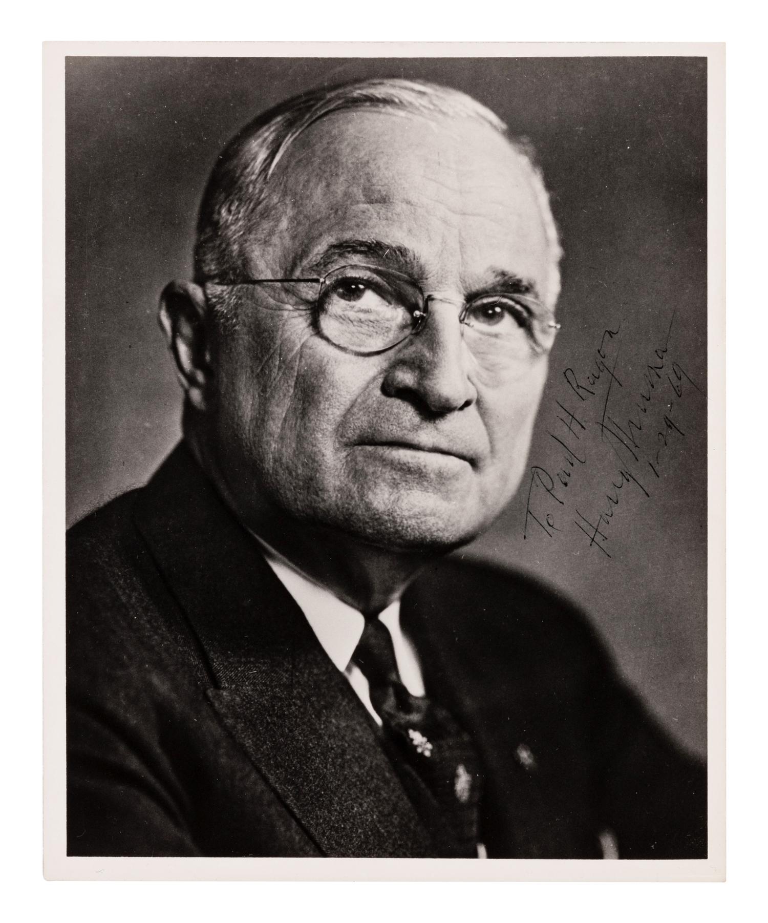 TRUMAN, Harry S. (1884-1972), President. Photograph signed and inscribed ("Harry Truman"), to Paul H. Ragon. N.p., January 29, 1969.