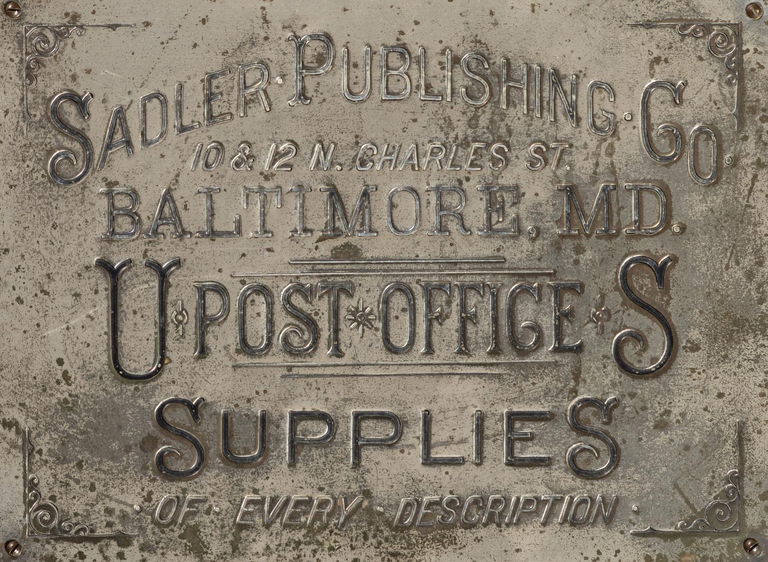 [POSTAL HISTORY] -- [ADVERTISING]. Sadler Publishing Co. ...US Post Office Supplies of Every Description lithography zinc printing plate. Baltimore, MD., n.d.