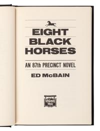 HUNTER, Evan (“Ed McBain”) (1926-2005). A group of 23 works by Hunter from the 87th Precinct Novels series, MOST FIRST EDITIONS, MANY SIGNED, comprising: