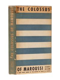 [COLT PRESS]. MILLER, Henry (1891-1980). The Colossus of Maroussi . San Francisco: The Colt Press, 1941.