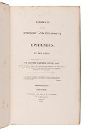 SMITH, Joseph Mather (1789-1866). Elements of the Etiology and Philosophy of Epidemics . New York: J. & J. Harper, 1824.