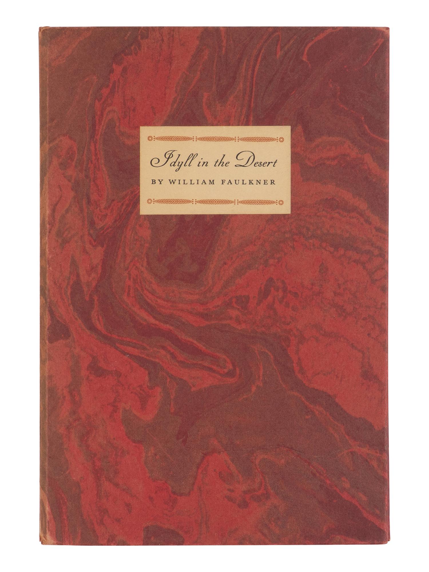 FAULKNER, William (1897-1962). Idyll in the Desert . New York: Random House, 1931.