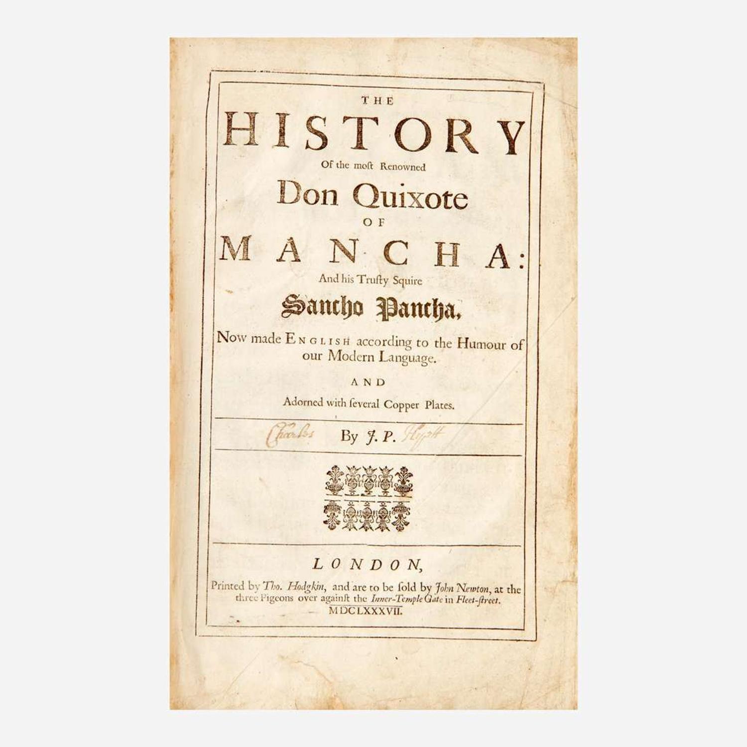 [Literature] (Cervantes Saavedra, Miguel de) The History of the most Renowned Don Quixote of Mancha: And his Trusty Squire Sancho Pancha...