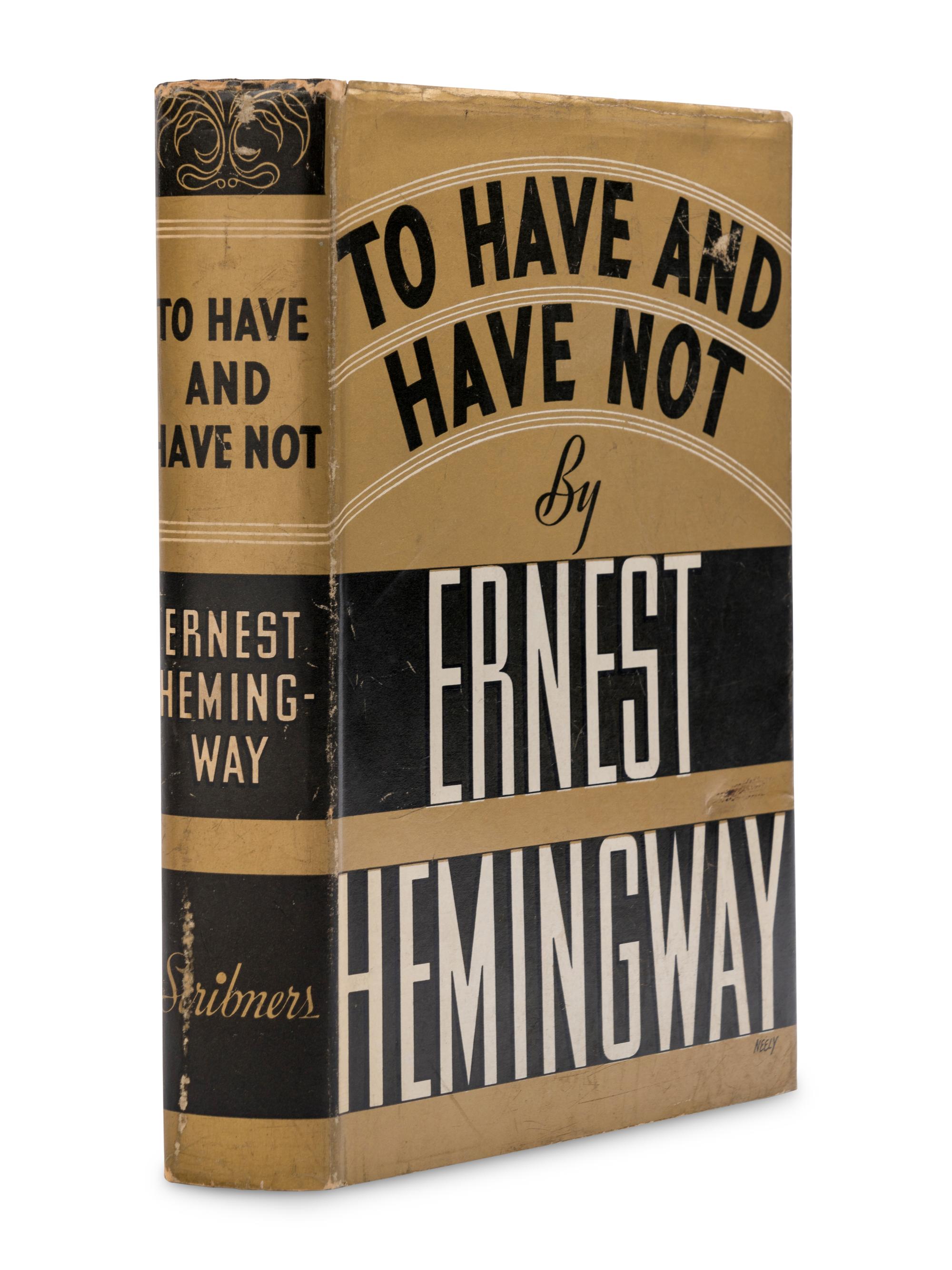 HEMINGWAY, Ernest (1899-1961). To Have and Have Not. New York: Charles Scribner's Sons, 1937.