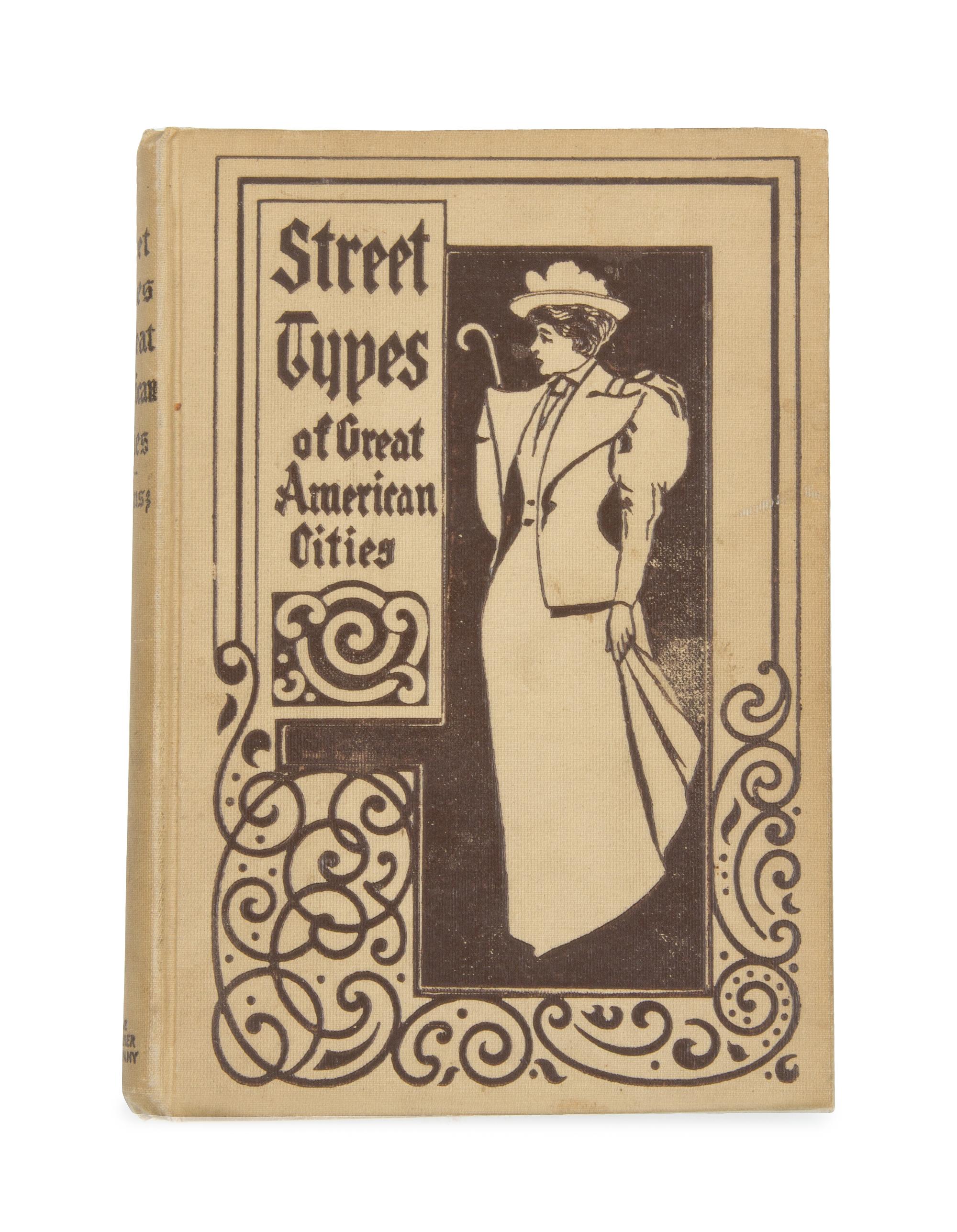 KRAUSZ, Sigmund (fl.1890-1900). Street Types of Great American Cities. Chicago: The Werner Company, 1896.