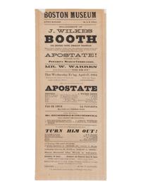 [BOOTH, John Wilkes (1838-1865)]. A broadside playbill for Booth's performance as Pescara in The Apostate at the Boston Museum, 27 April 1864.