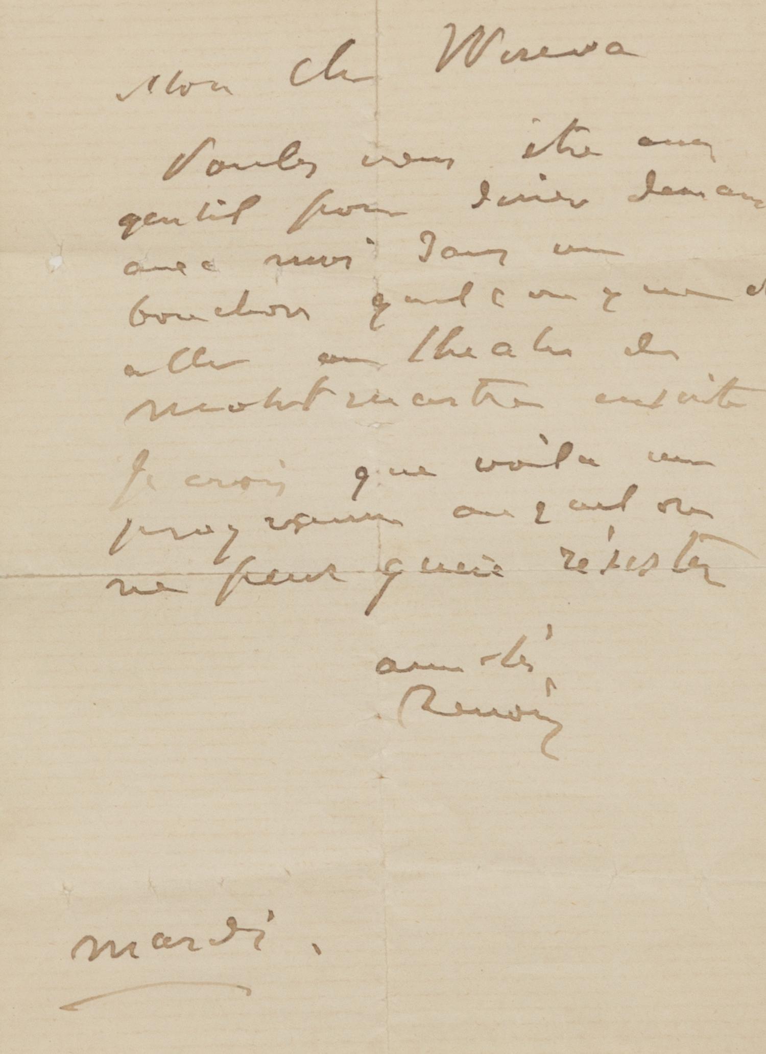 RENOIR, Pierre Auguste (1841-1919). Autograph letter signed ("Renoir"), in French, to "Mon Ch Wireva?". N.p., n.d.
