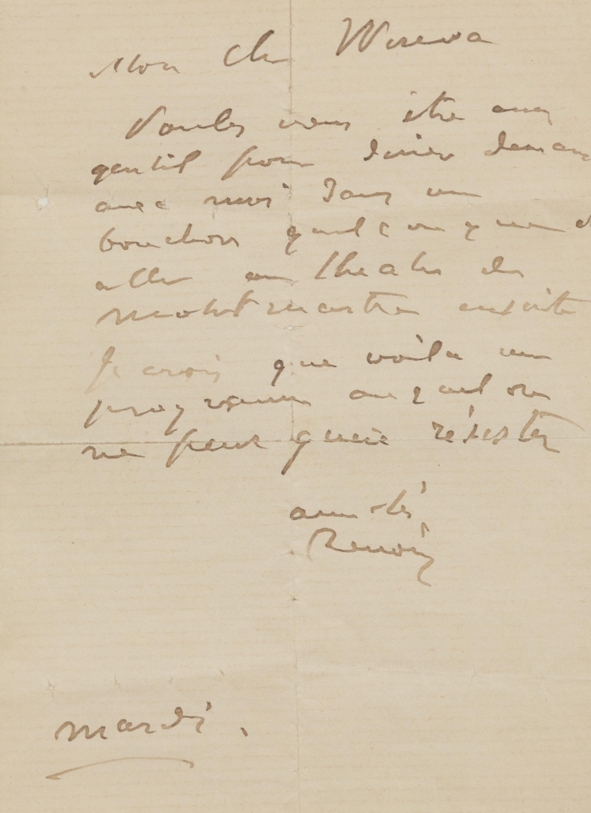 RENOIR, Pierre Auguste (1841-1919). Autograph letter signed ("Renoir"), in French, to "Mon Ch Wireva?". N.p., n.d.