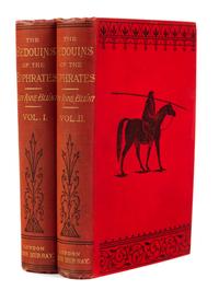 BLUNT, Anne, Lady (1837-1917). Bedouin Tribes of the Euphrates. Edited, with a Preface and Some Account of the Arabs and Their Horses b