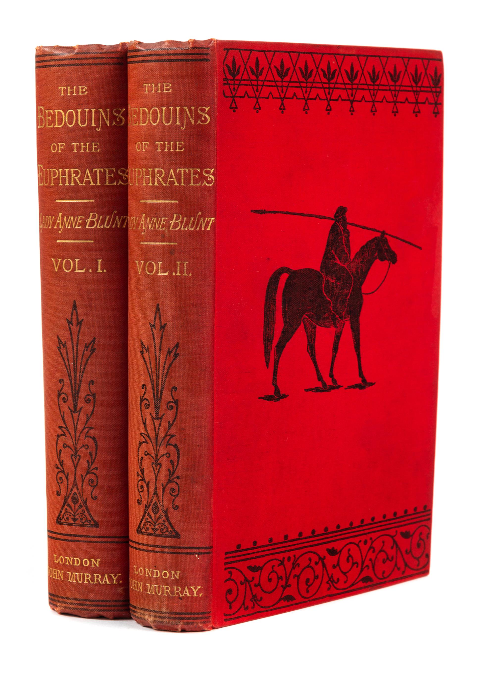 BLUNT, Anne, Lady (1837-1917). Bedouin Tribes of the Euphrates. Edited, with a Preface and Some Account of the Arabs and Their Horses b