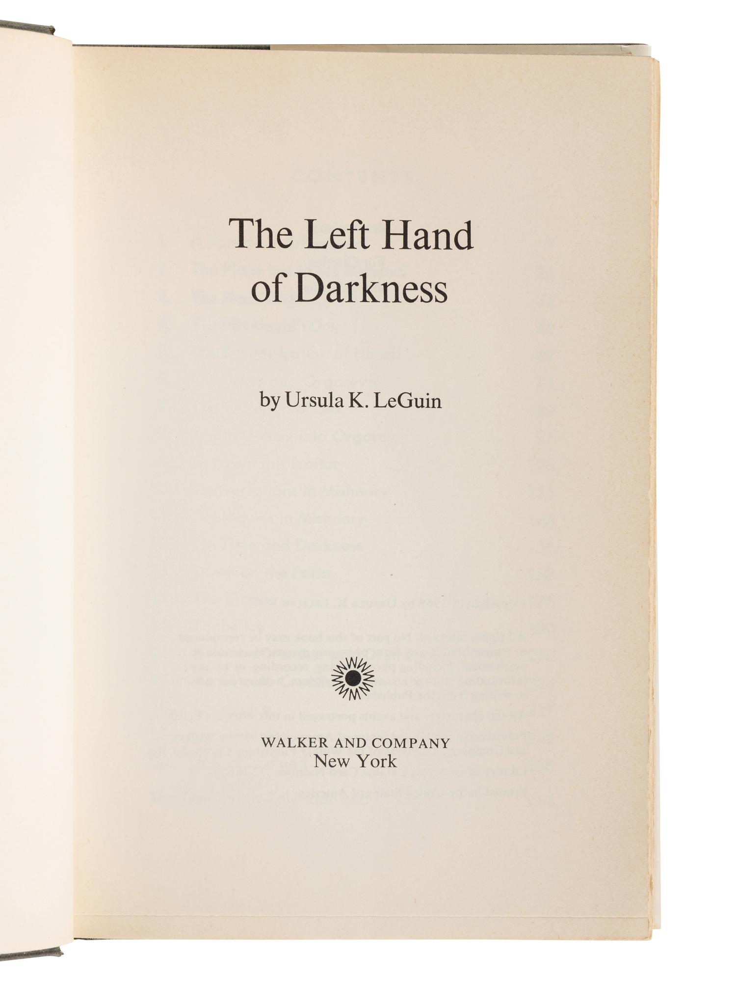 LE GUIN, Ursula K. (1929-2018). The Left Hand of Darkness. New York: Walker & Company, 1969.