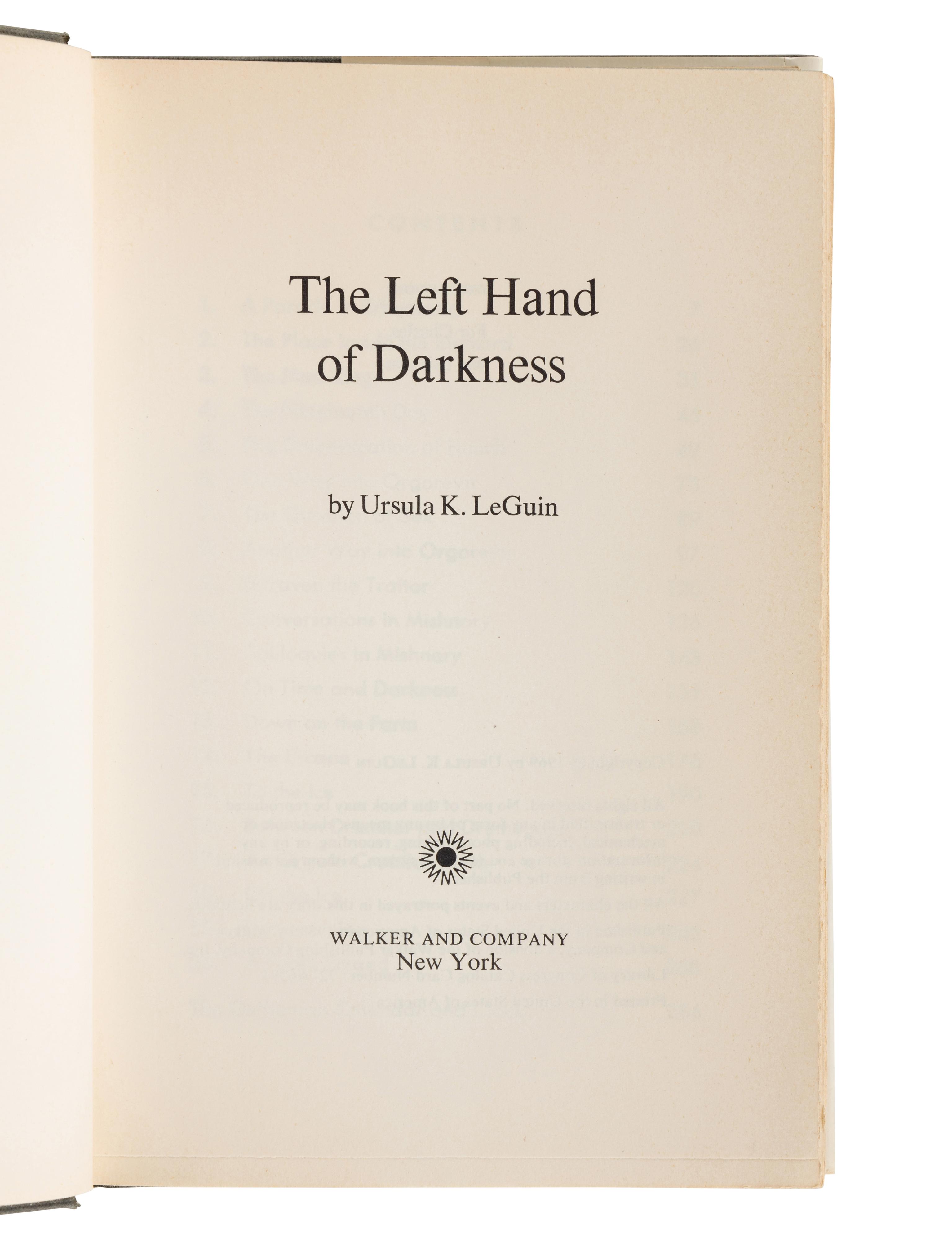LE GUIN, Ursula K. (1929-2018). The Left Hand of Darkness. New York: Walker & Company, 1969.