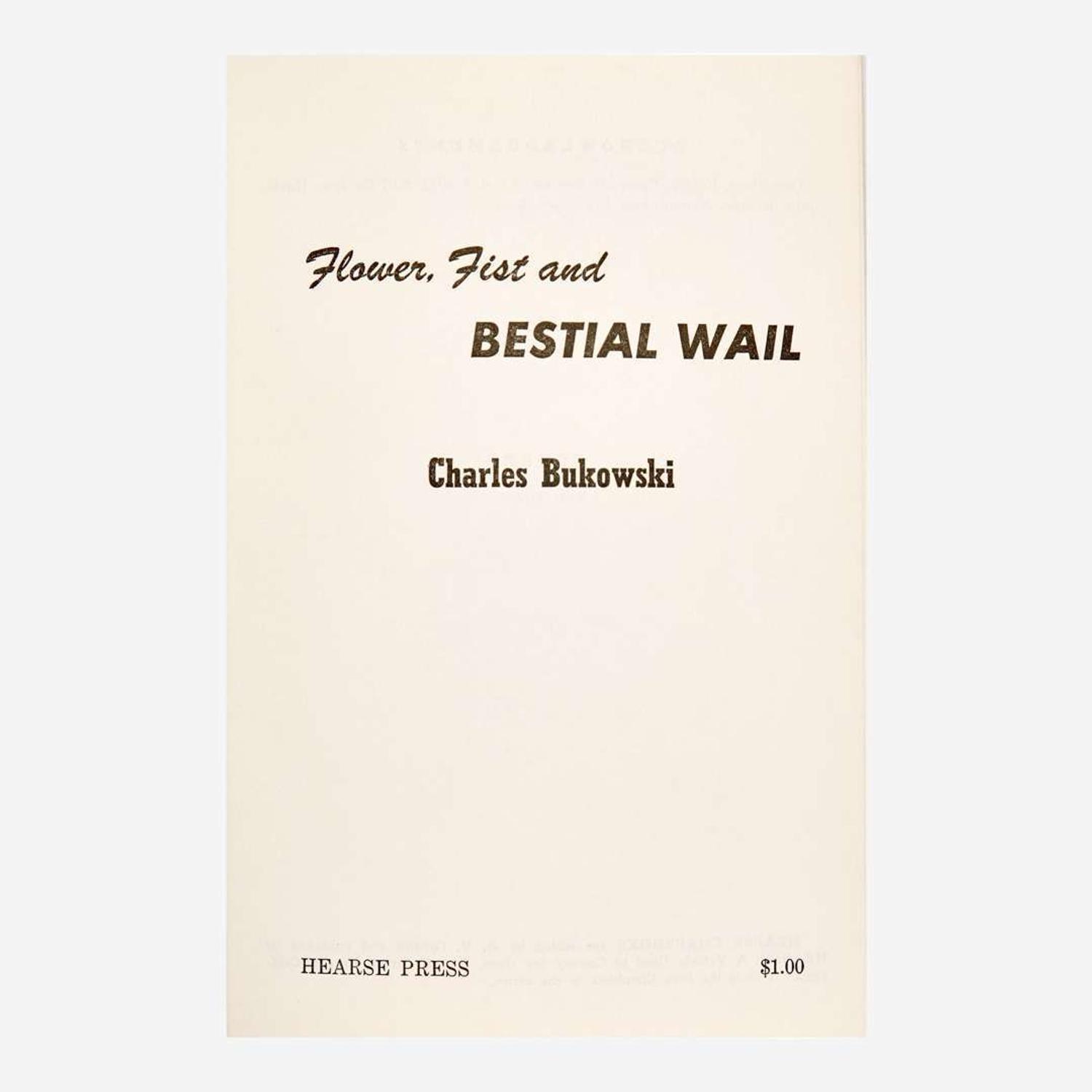 [Counter-Culture] Bukowski, Charles Flower, Fist and Bestial Wail
