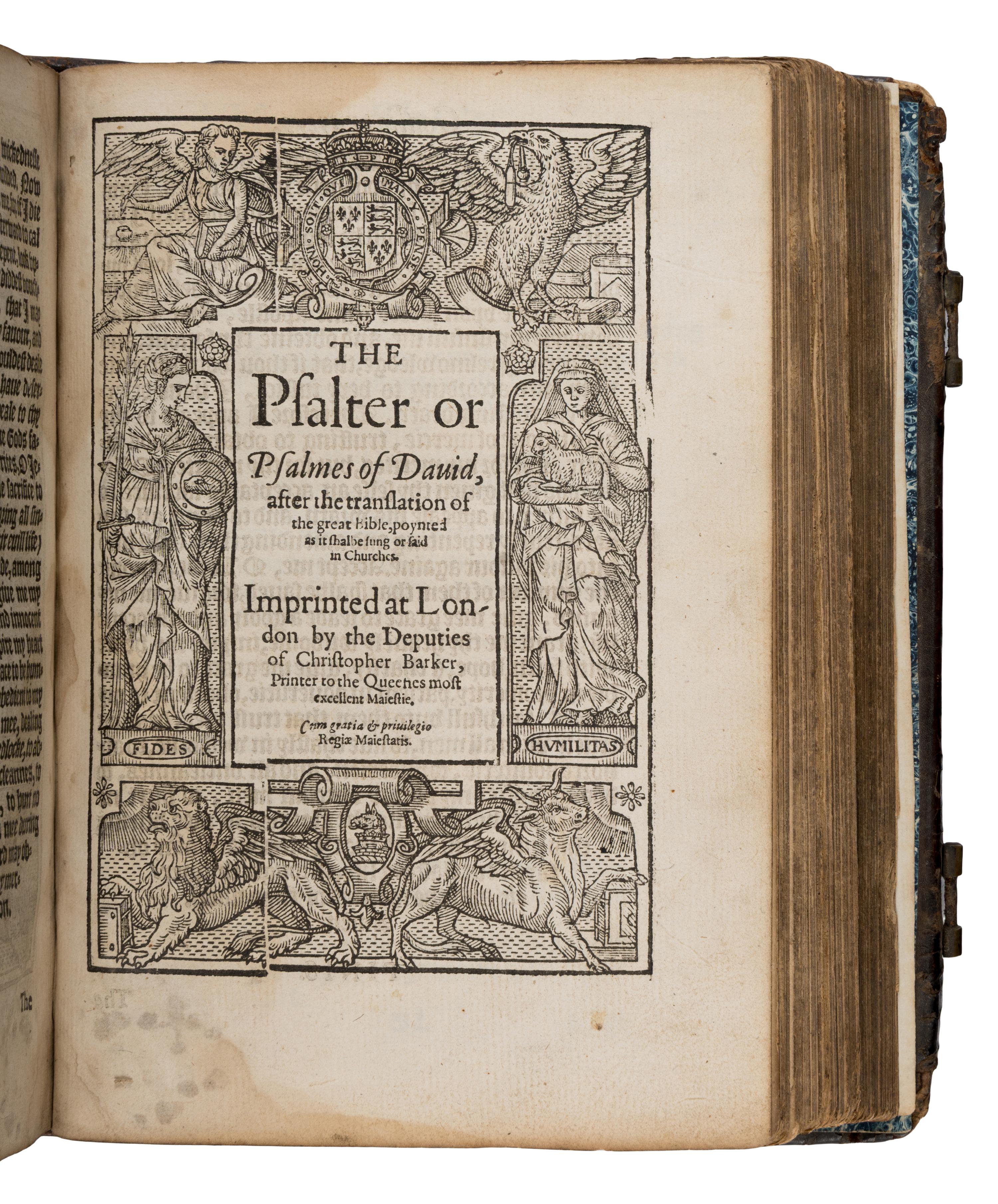 [Book of Common Prayer, in English]. The Psalter or Psalmes of David . London: deputies of Christopher Barker, [1589?]. [Bound with:] The whole booke of Psalmes. Collected into English meeter by Thomas Sternh. John Hopkins and others... London: John Wolfe for the assignes of Richard Day, 1589.