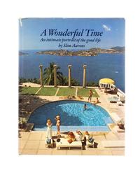 A Wonderful Life: An Intimate Portrait of the Good Life