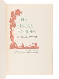 [ANGELO, Valenti (1897-1982)]. SAROYAN, William (1908-1981). The Fiscal Hoboes . New York: The Press of Valenti Angelo, 1949.