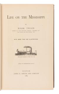 CLEMENS, Samuel L. ("Mark Twain") (1835-1910). Life on the Mississippi. Boston: James R. Osgood & Company, 1883.