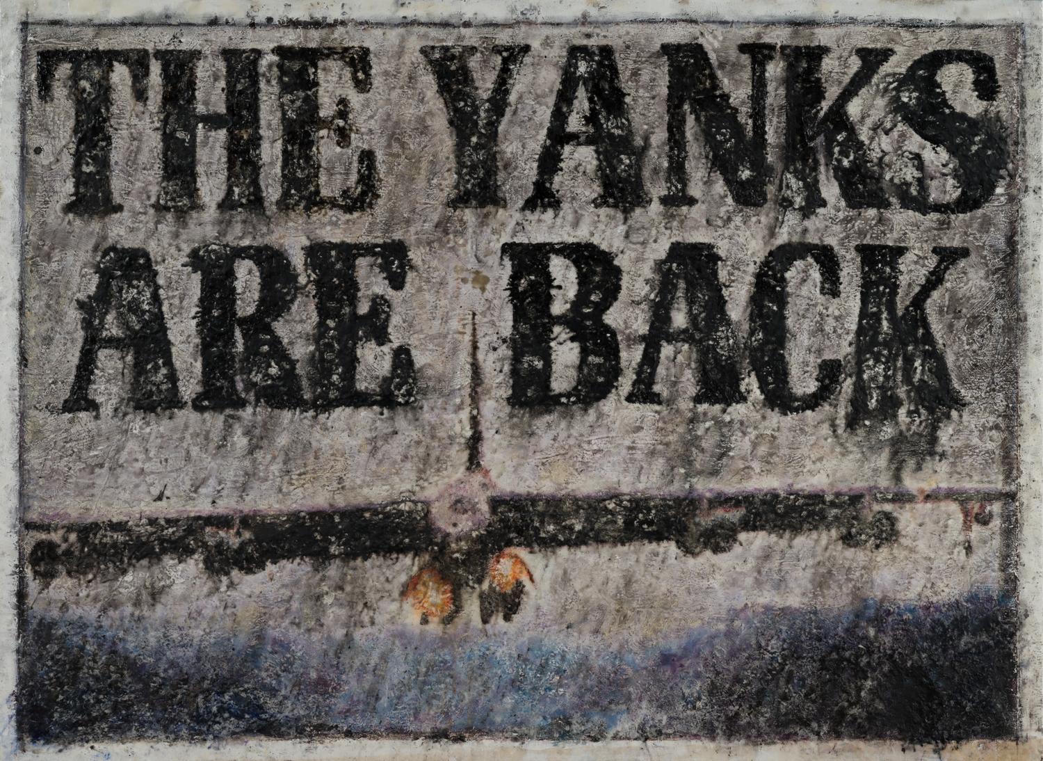 The Yanks Are Back