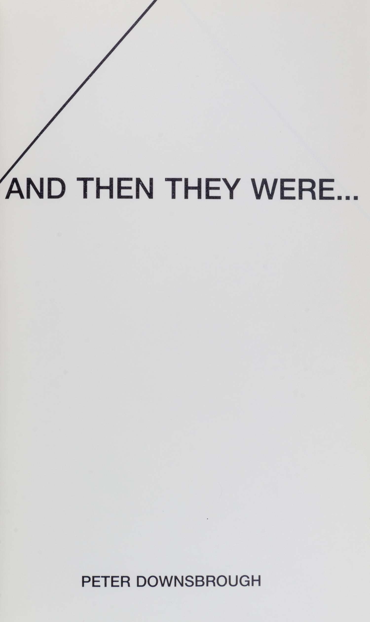 DOWNSBROUGH, PETER. Two Lines: Six Sections. Paris, 1973. With four others by Downsbrough (5 total).