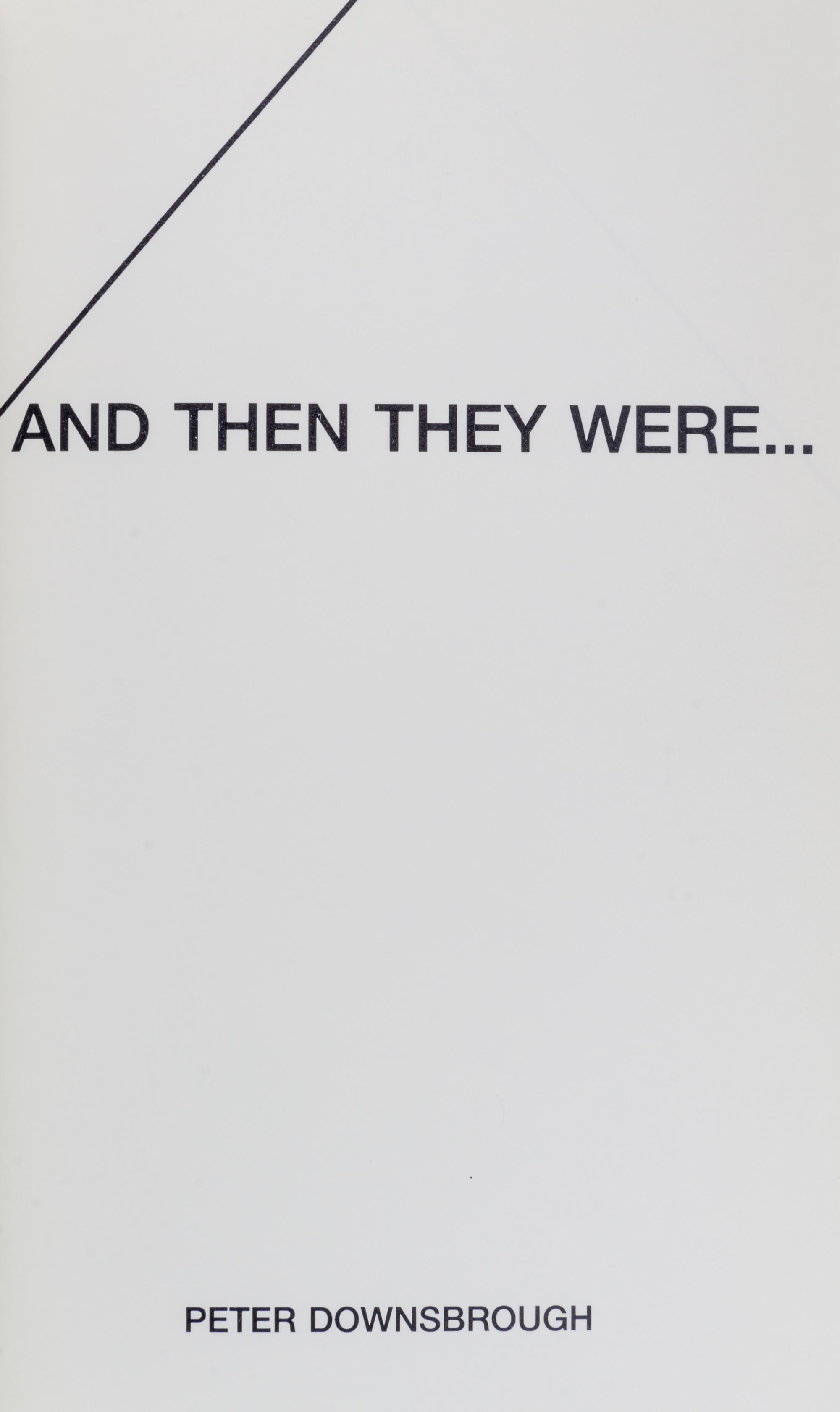 DOWNSBROUGH, PETER. Two Lines: Six Sections. Paris, 1973. With four others by Downsbrough (5 total).