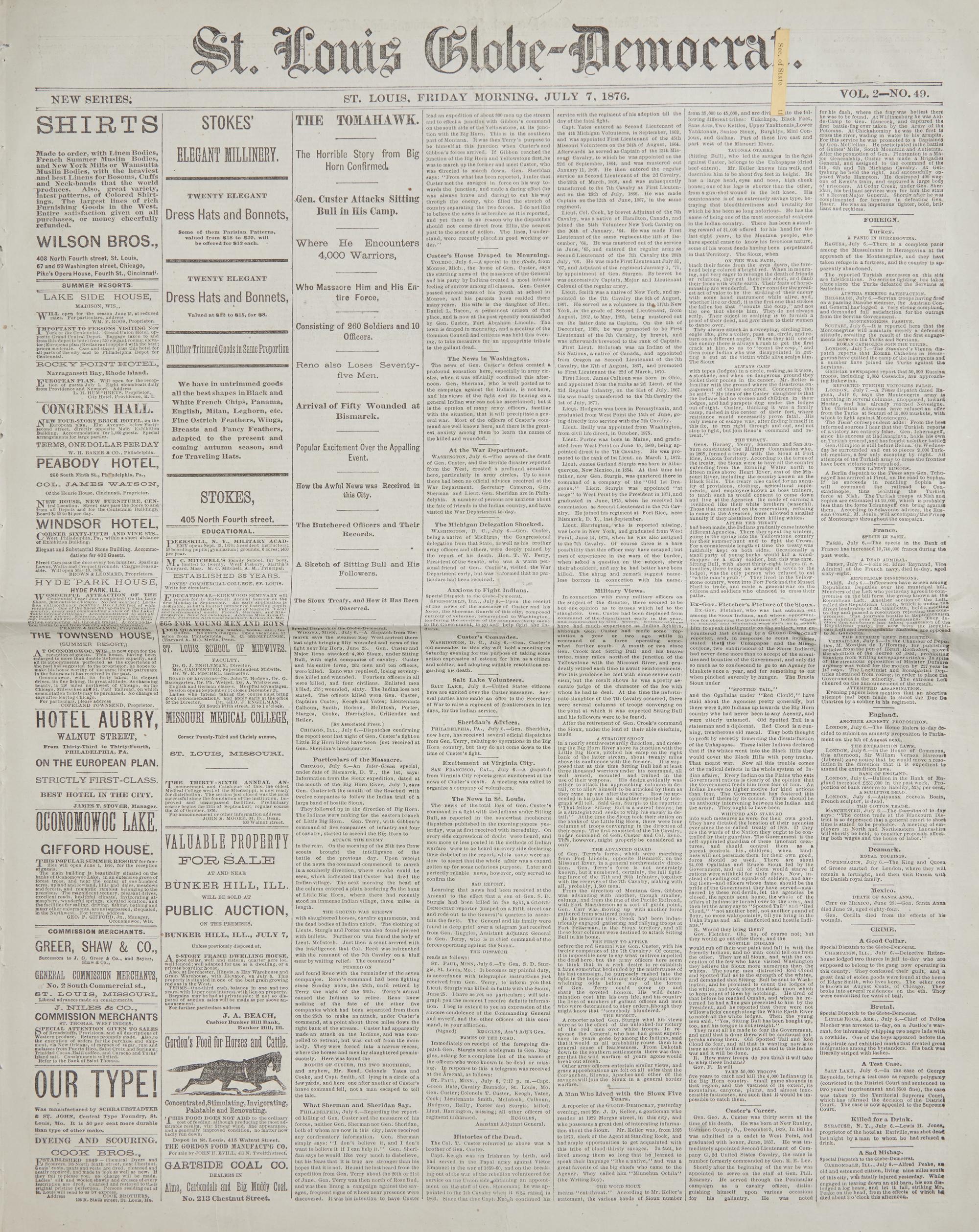 [Indian Wars] [Custer, George A.] A Secretary of State's Copy of This St. Louis Newspaper, Reporting on the Recent Battle of Little Big Horn: "The Horrible Story...Confirmed"