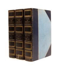 (LINCOLN, ABRAHAM) ARNOLD, ISAAC. The Life of Abraham Lincoln. Chicago, 1885. 2 vols., with over 100 autographed items.