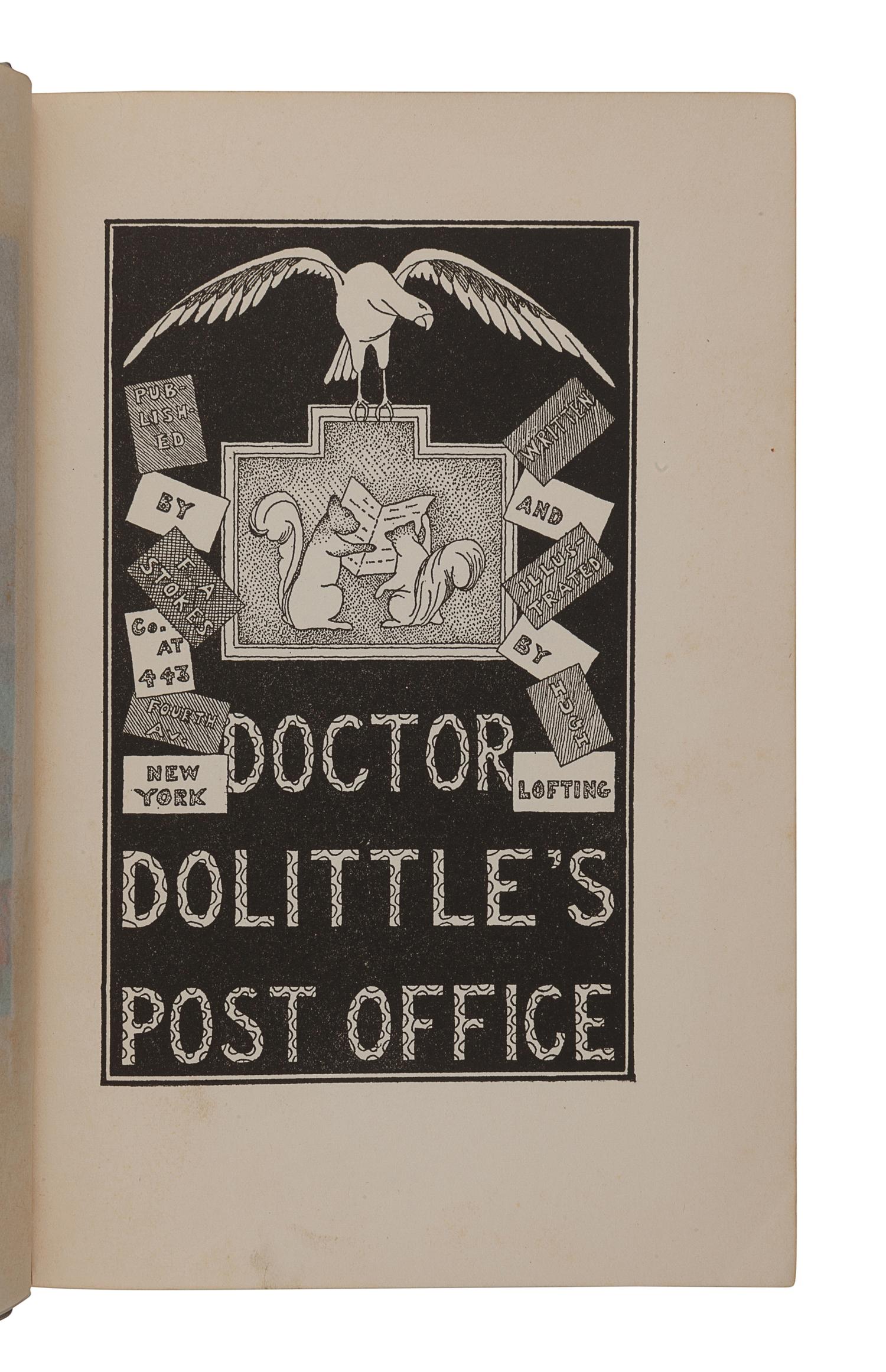 LOFTING, Hugh (1886-1947). Doctor Dolittle's Post Office. New York: F. A. Stokes Co., 1923.