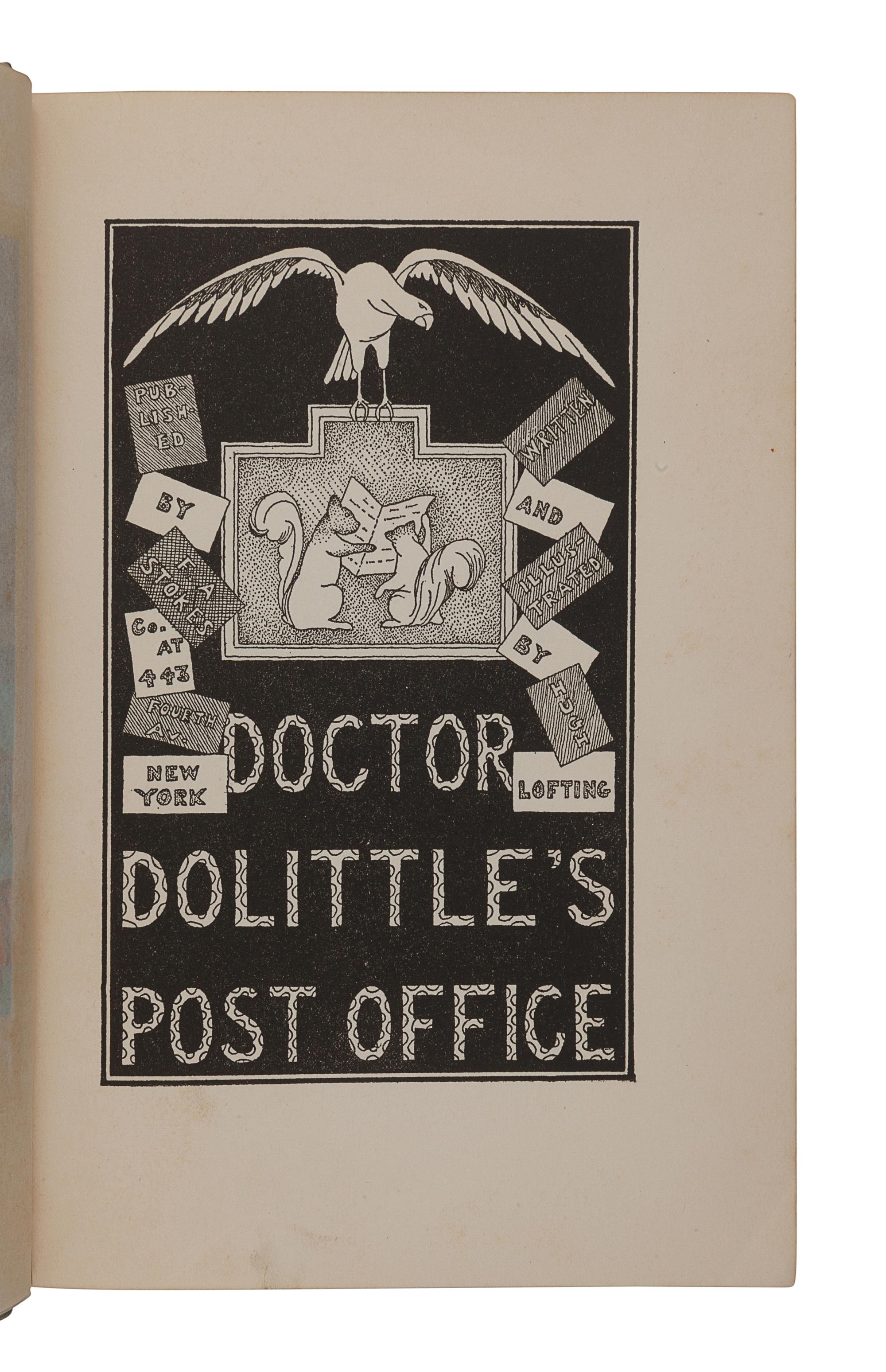 LOFTING, Hugh (1886-1947). Doctor Dolittle's Post Office. New York: F. A. Stokes Co., 1923.
