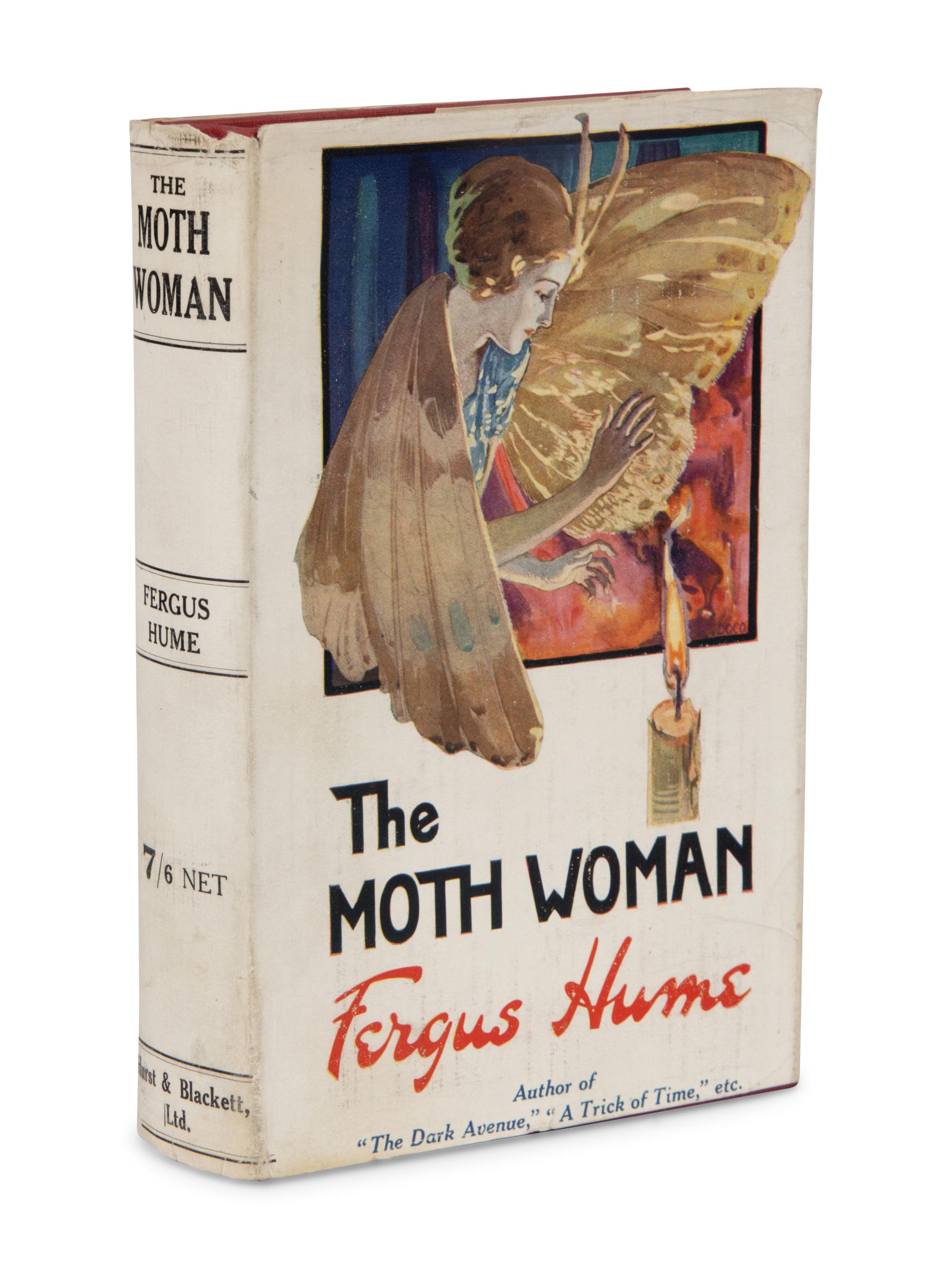 HUME, Fergus (1859-1932). The Moth Woman. London: Hurst & Blackett, Ltd., [1923].