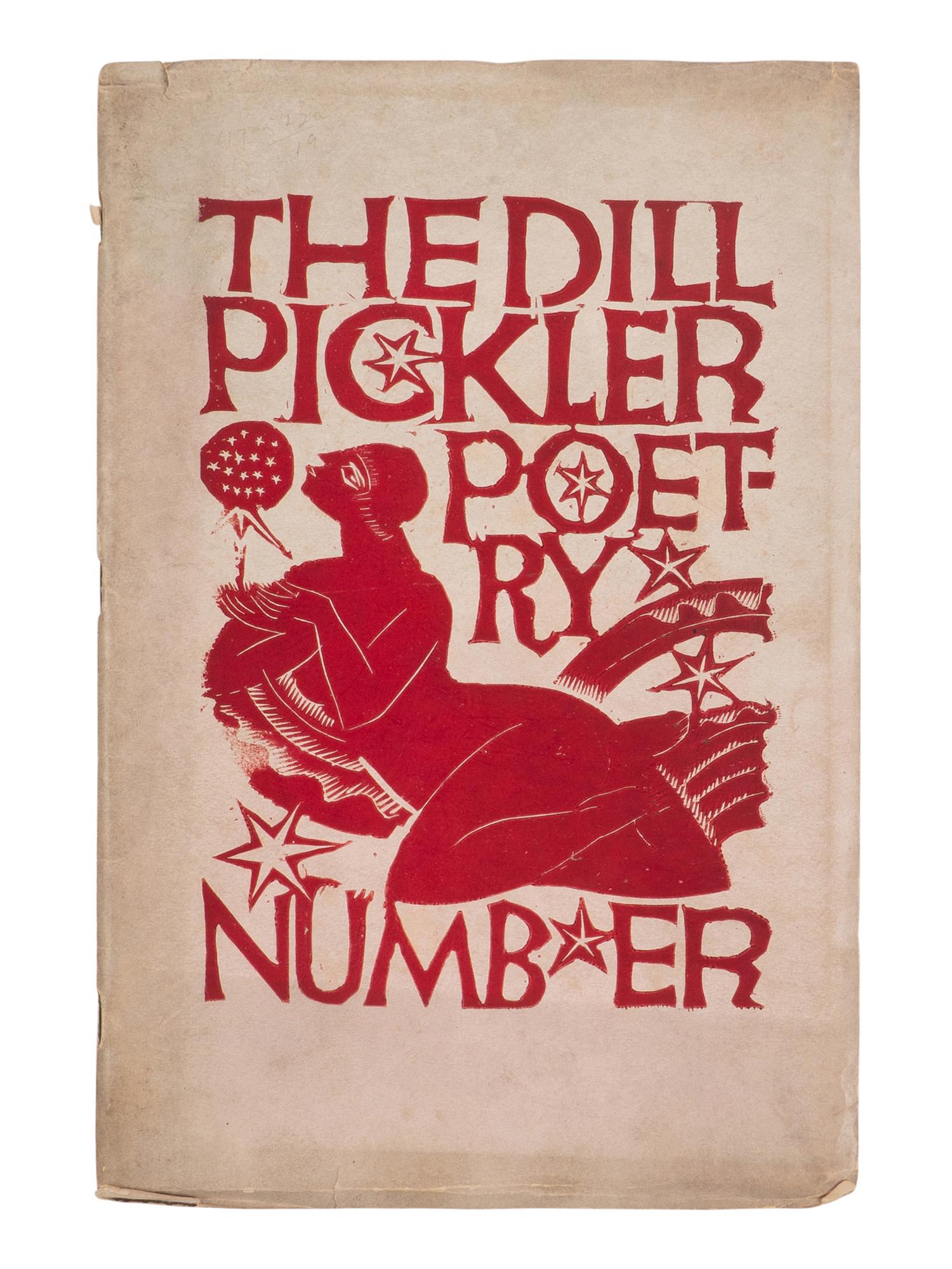 [CHICAGO POETRY]. JONES, Jack, editor. The Dill Pickler Poetry Vol. 1, No. 3. Chicago: Dill Pickler, 1925.