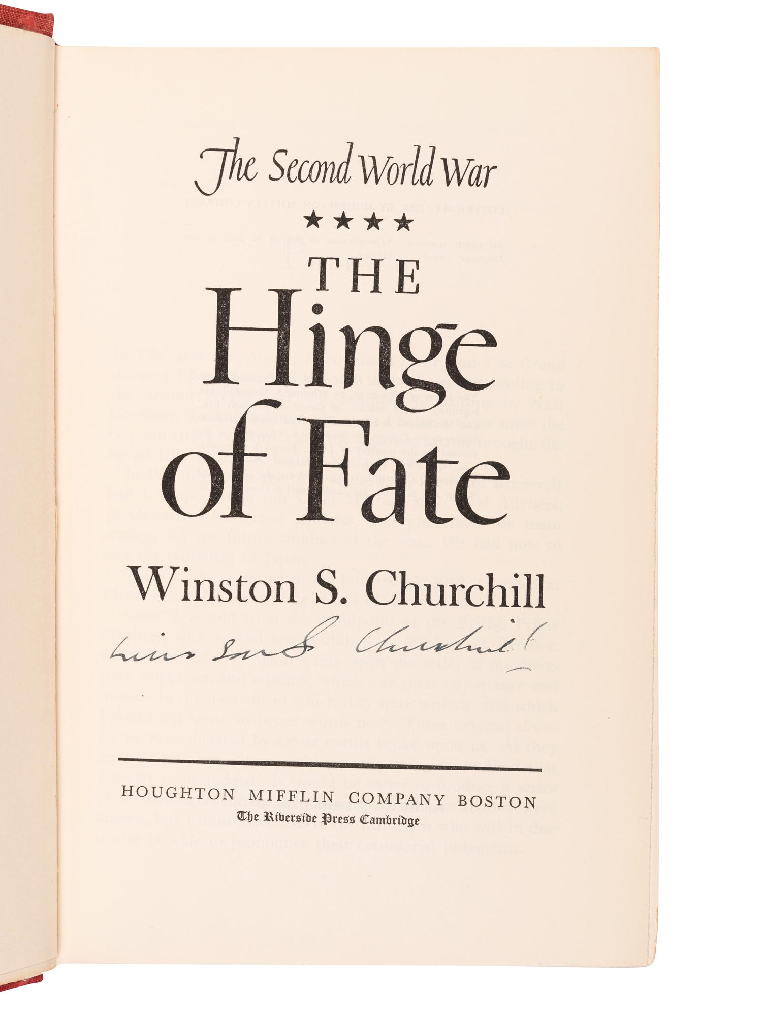 CHURCHILL, Winston S. (1874-1965). The Second World War: The Hinge of Fate . Boston: Houghton Mifflin, 1950.