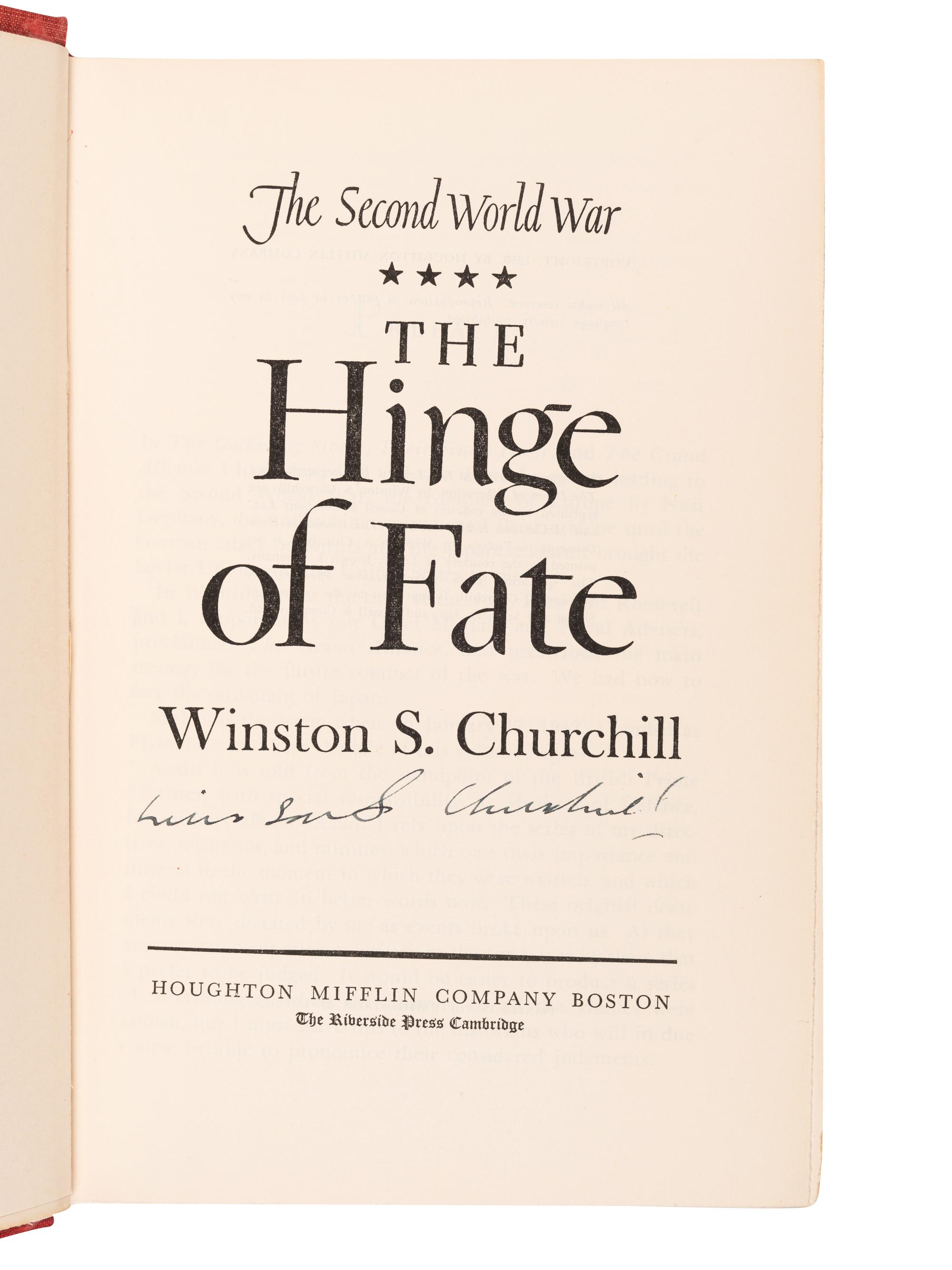 CHURCHILL, Winston S. (1874-1965). The Second World War: The Hinge of Fate . Boston: Houghton Mifflin, 1950.