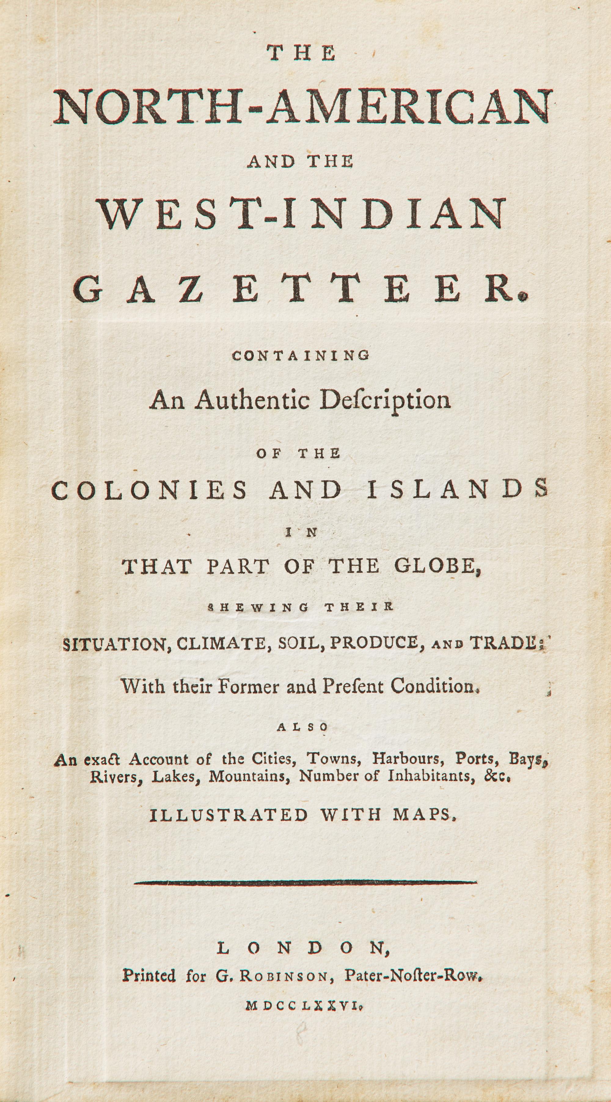 [American Revolution] The North-American and the West-Indian Gazetteer...