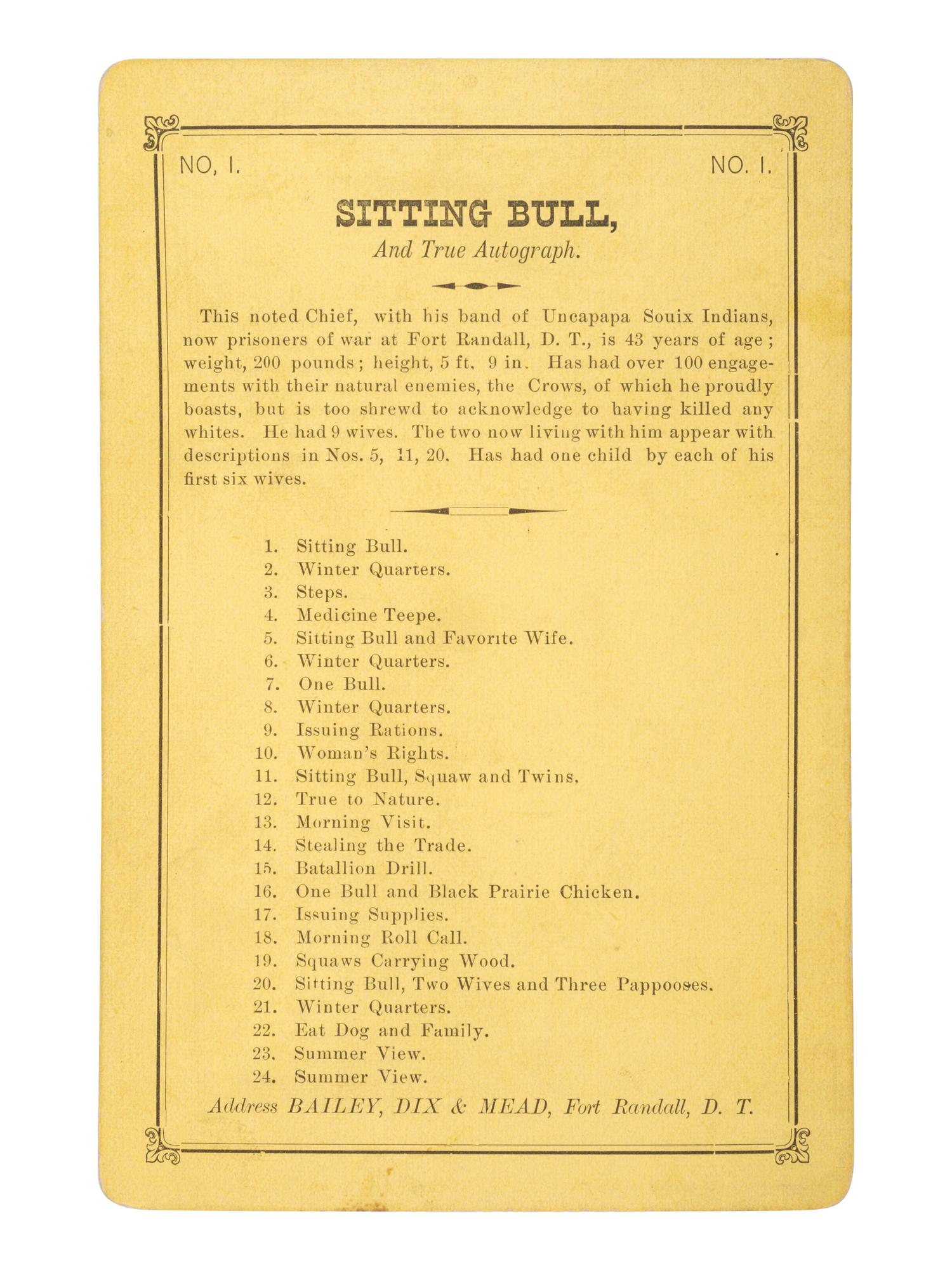 [NATIVE AMERICANS]. Cabinet card of Sitting Bull. Fort Randall, D.T.: Bailey, Dix, & Mead, 1882.