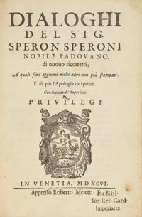 [Literature] Speroni, Speron. Dialoghi del sig. Speron Speroni Nobile Padovano, di nuouo ricorretti...