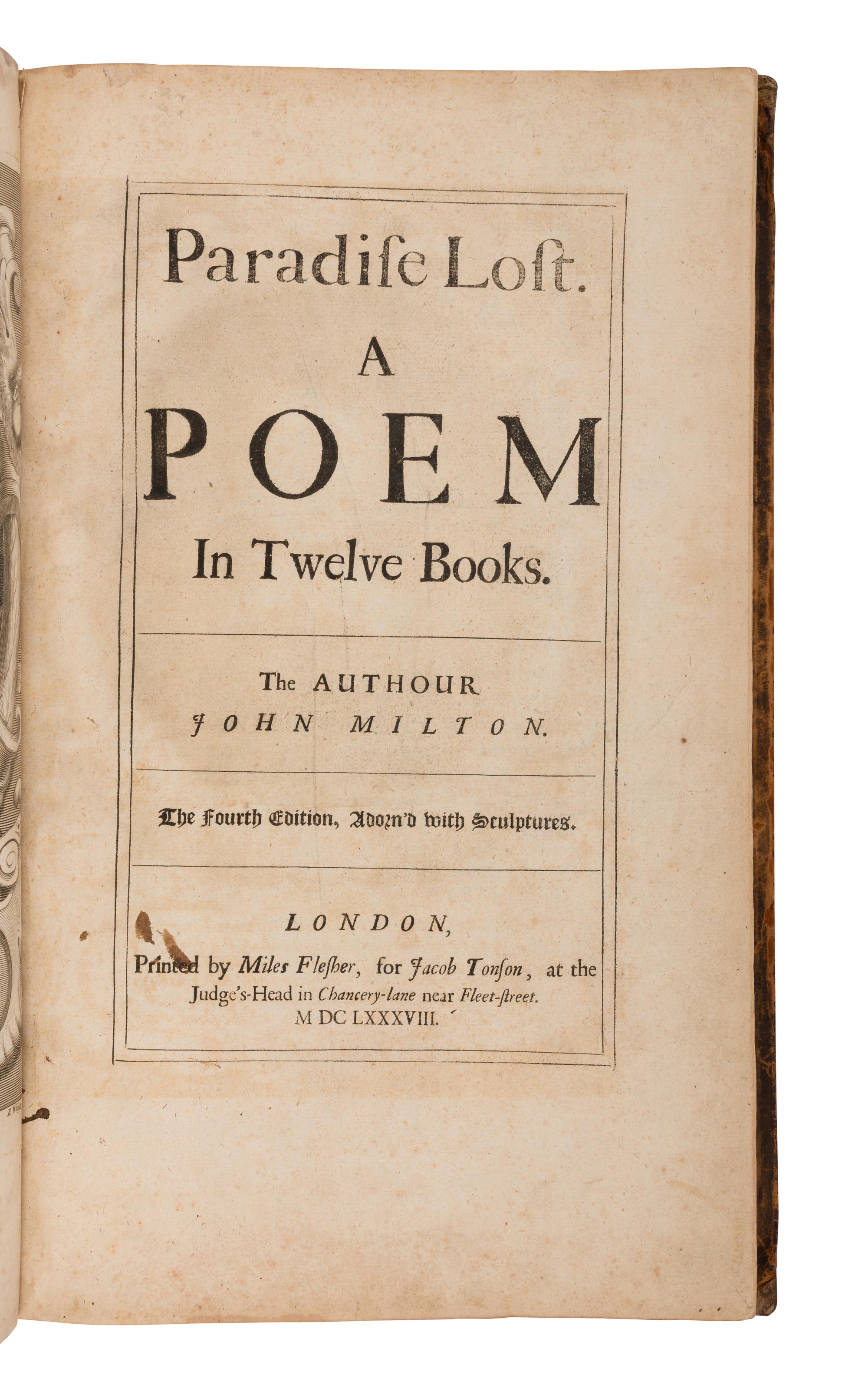 MILTON, John (1608-1674). Paradise Lost. A Poem in Twelve Books . London: Miles Flesher for Jacob Tonson, 1688.