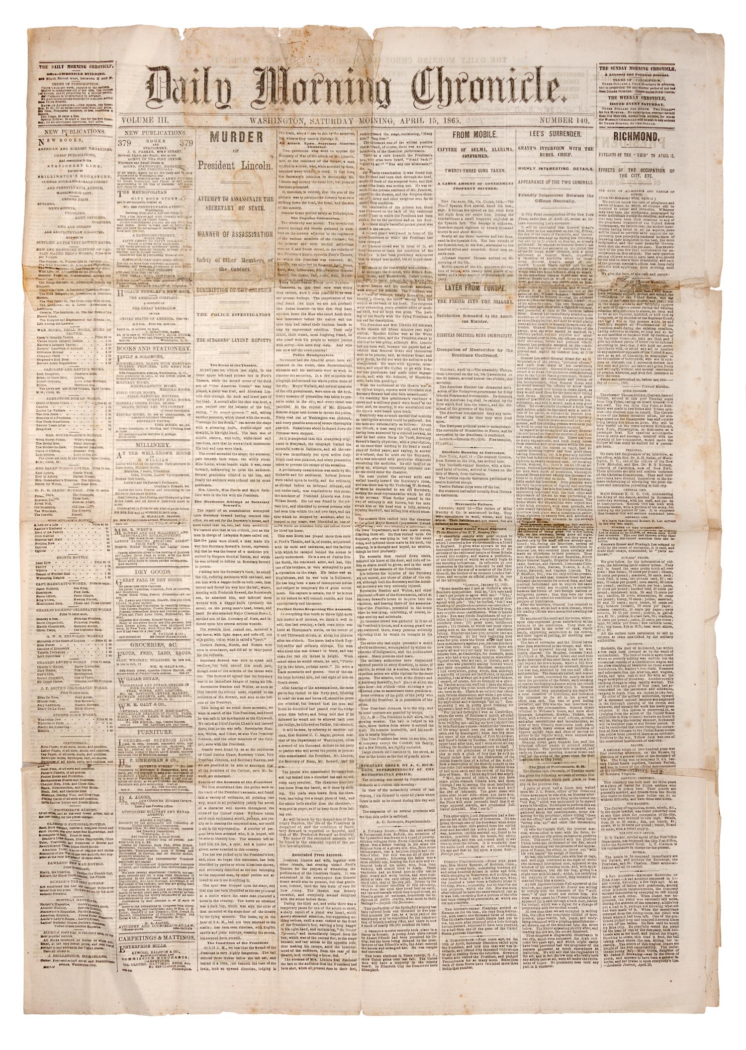 [LINCOLN ASSASSINATION]. Daily Morning Chronicle . Vol. III, Number 140. Washington, [D.C.], Saturday Morning, April 15, 1865.