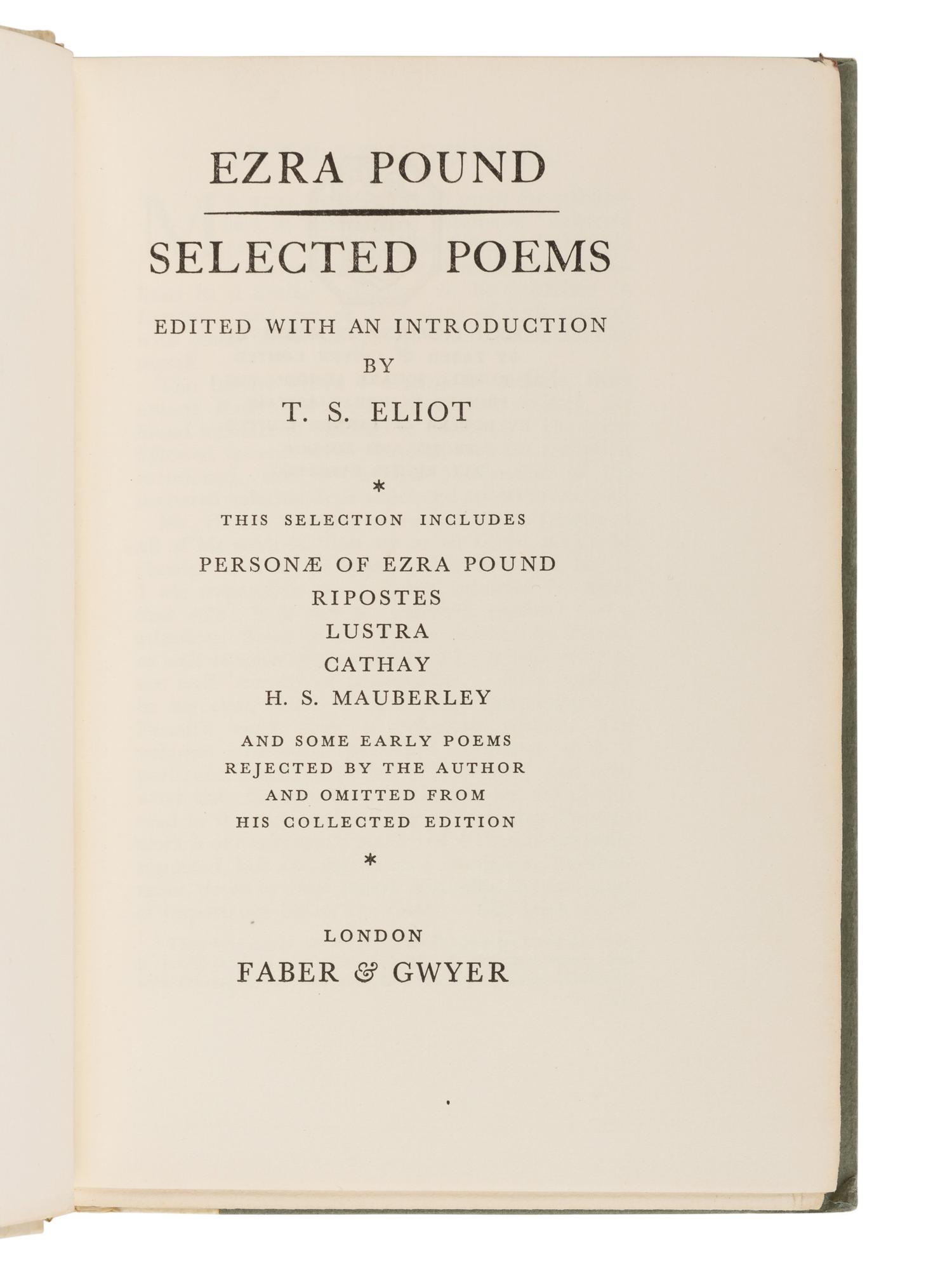 POUND, Ezra (1885-1972). Selected Poems . London: Faber & Gwyer, 1928.
