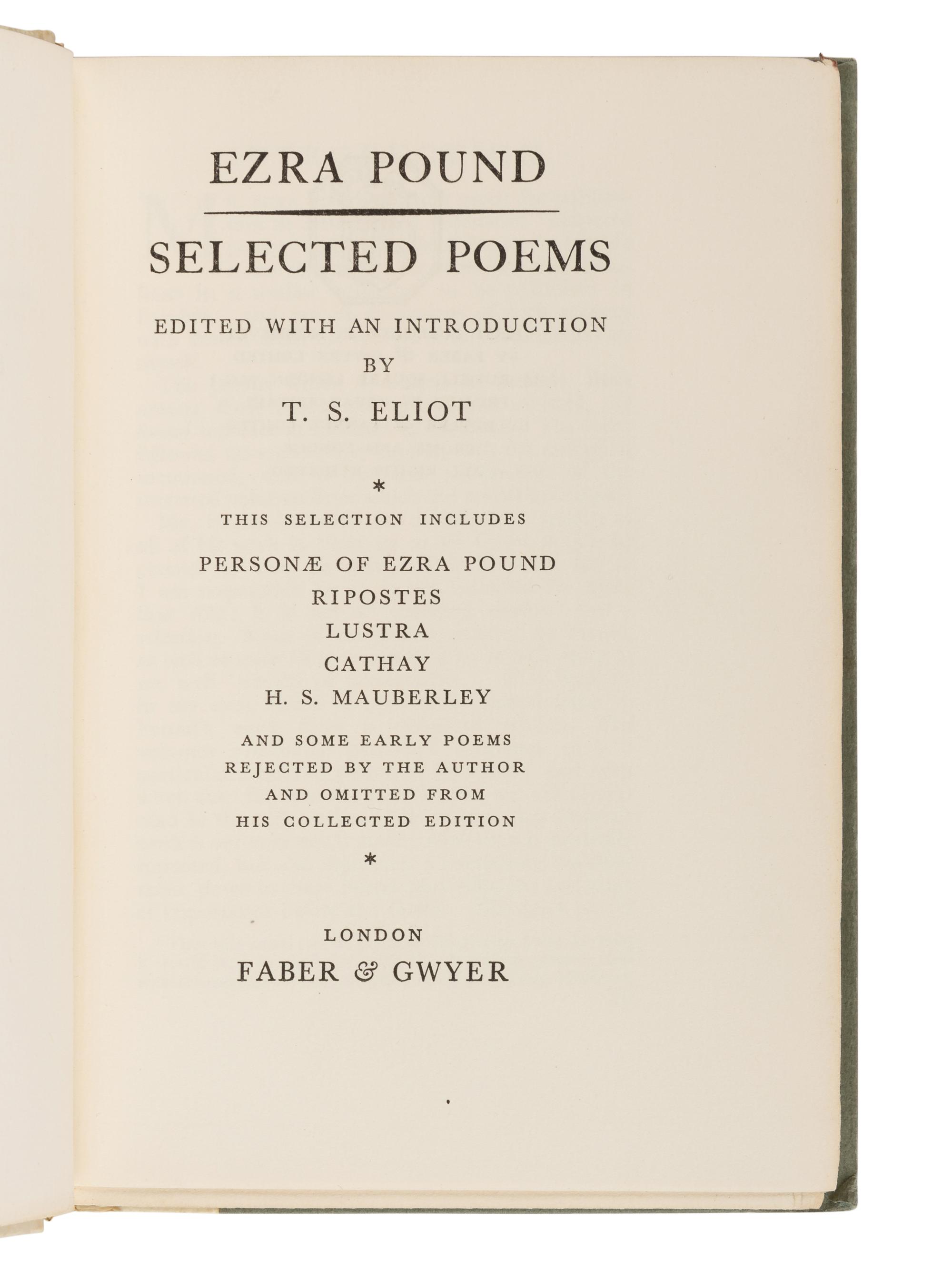 POUND, Ezra (1885-1972). Selected Poems . London: Faber & Gwyer, 1928.